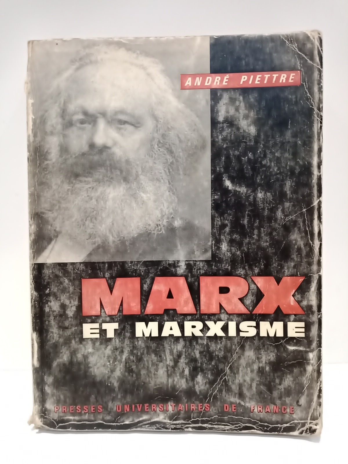 PIETTRE, Andr - Marx et marxisme