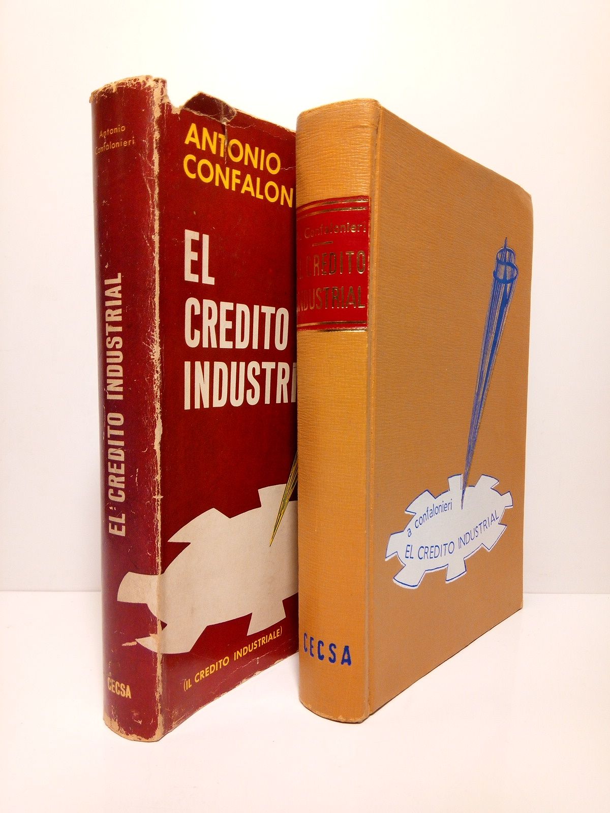 CONFALONIERI, Antonio - El credito industrial /  Traducido [del italiano] por Giorgio Berni; revisado por Joaqun Blanes Prieto