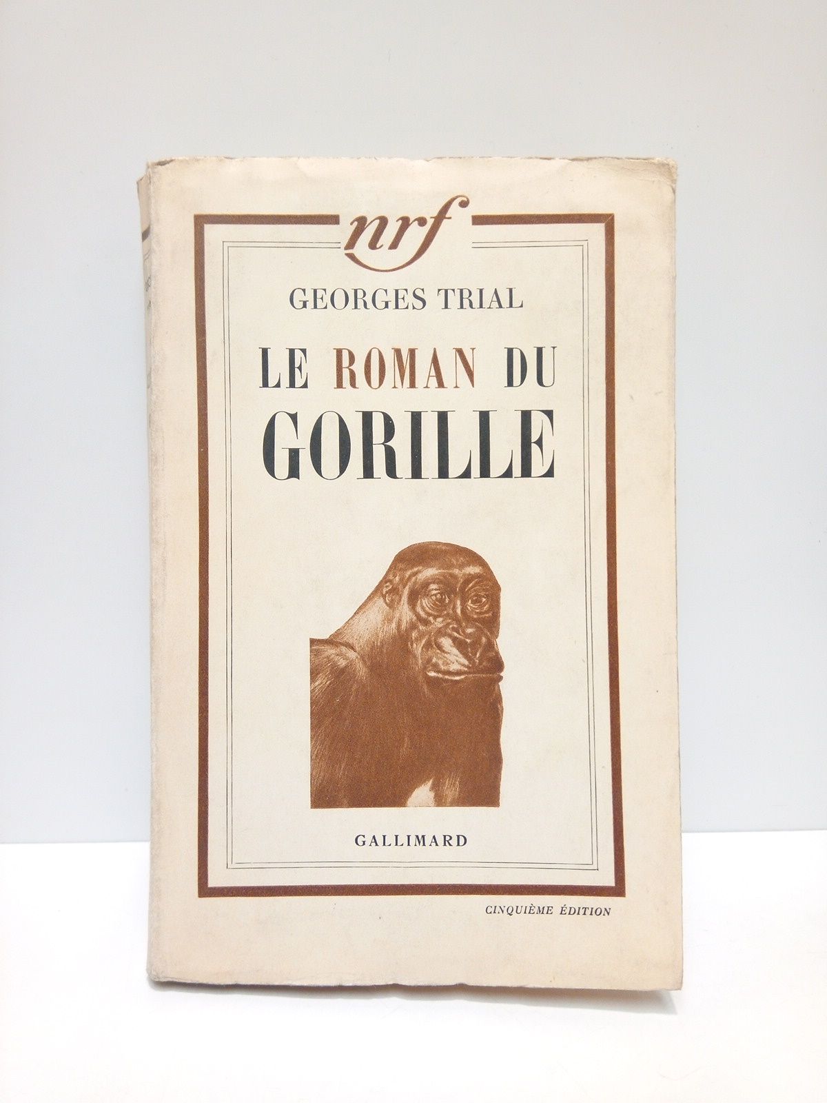 TRIAL, Georges - Le roman du gorille