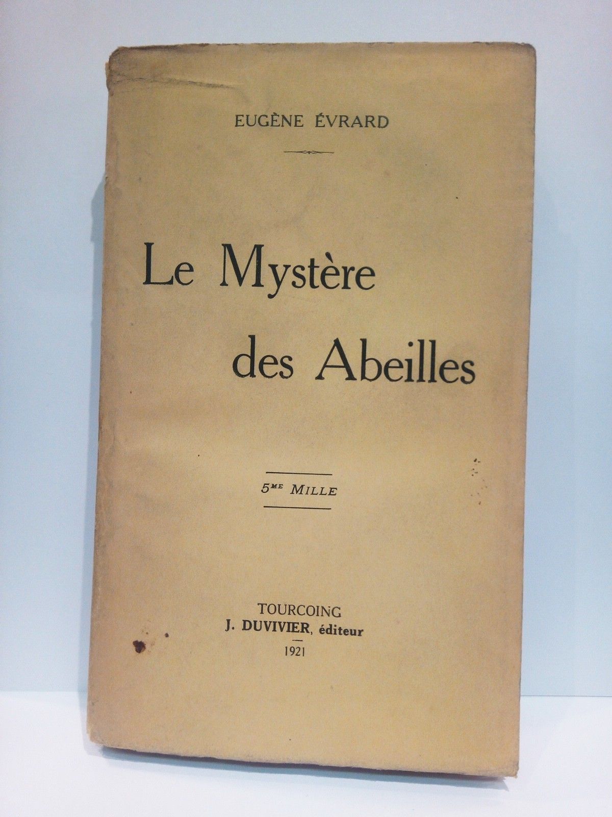 EVRARD, Eugne - Le Mystre des abeilles