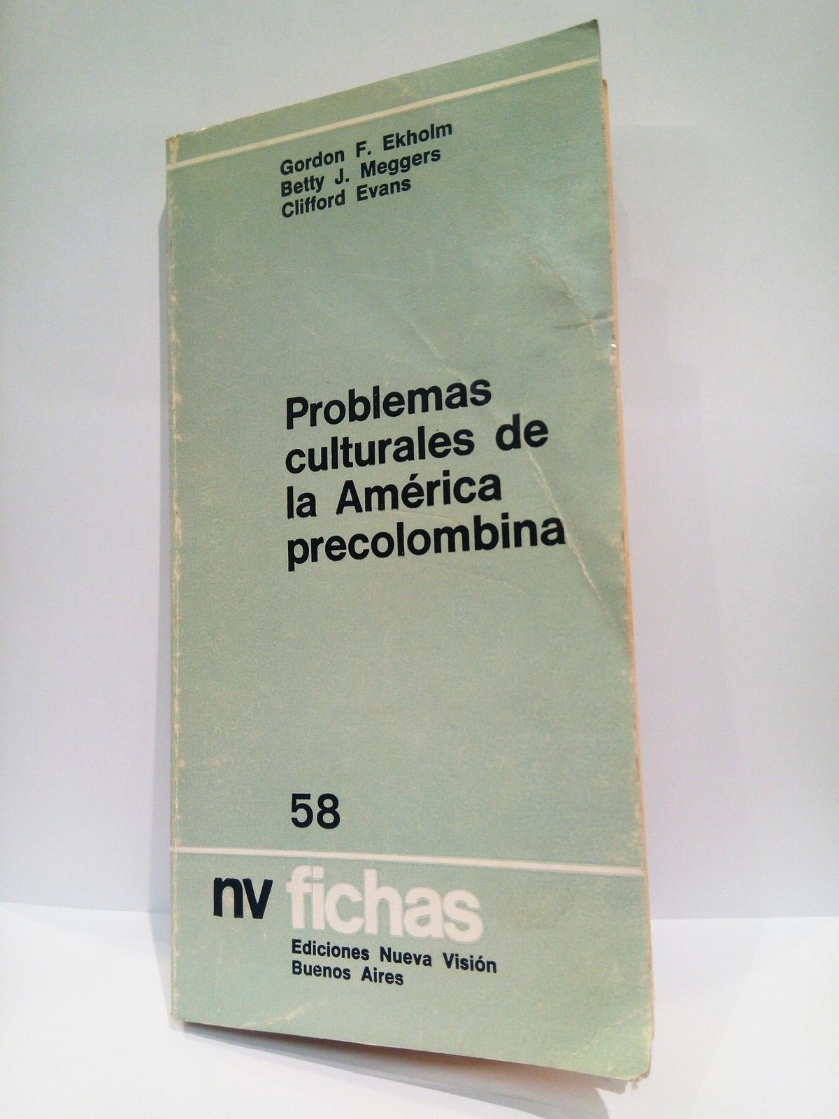 EKHOLM, Gordon E.; Betty J. Meggers y Clifford Evans - Problemas culturales de la Amrica precolombina
