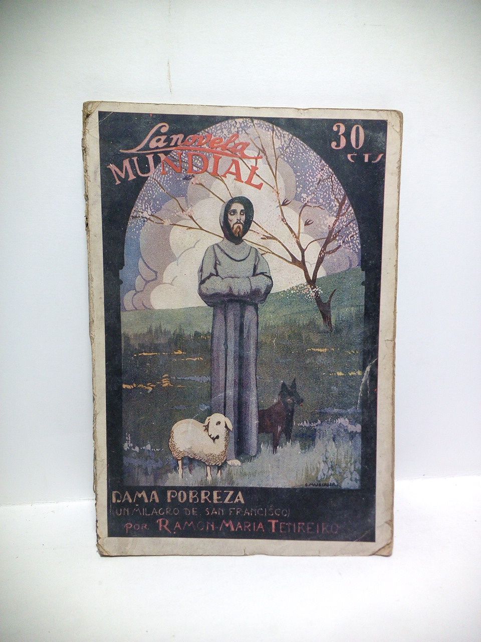 TENREIRO, Ramn Mara - Dama Pobreza: Un milagro de San Francisco (novela) /  Ilustraciones de Masberger