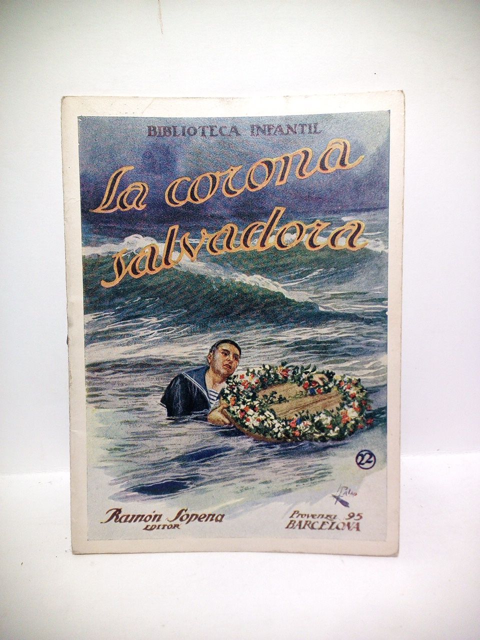 BIBLIOTECA INFANTIL. N 022 - La corona salvadora