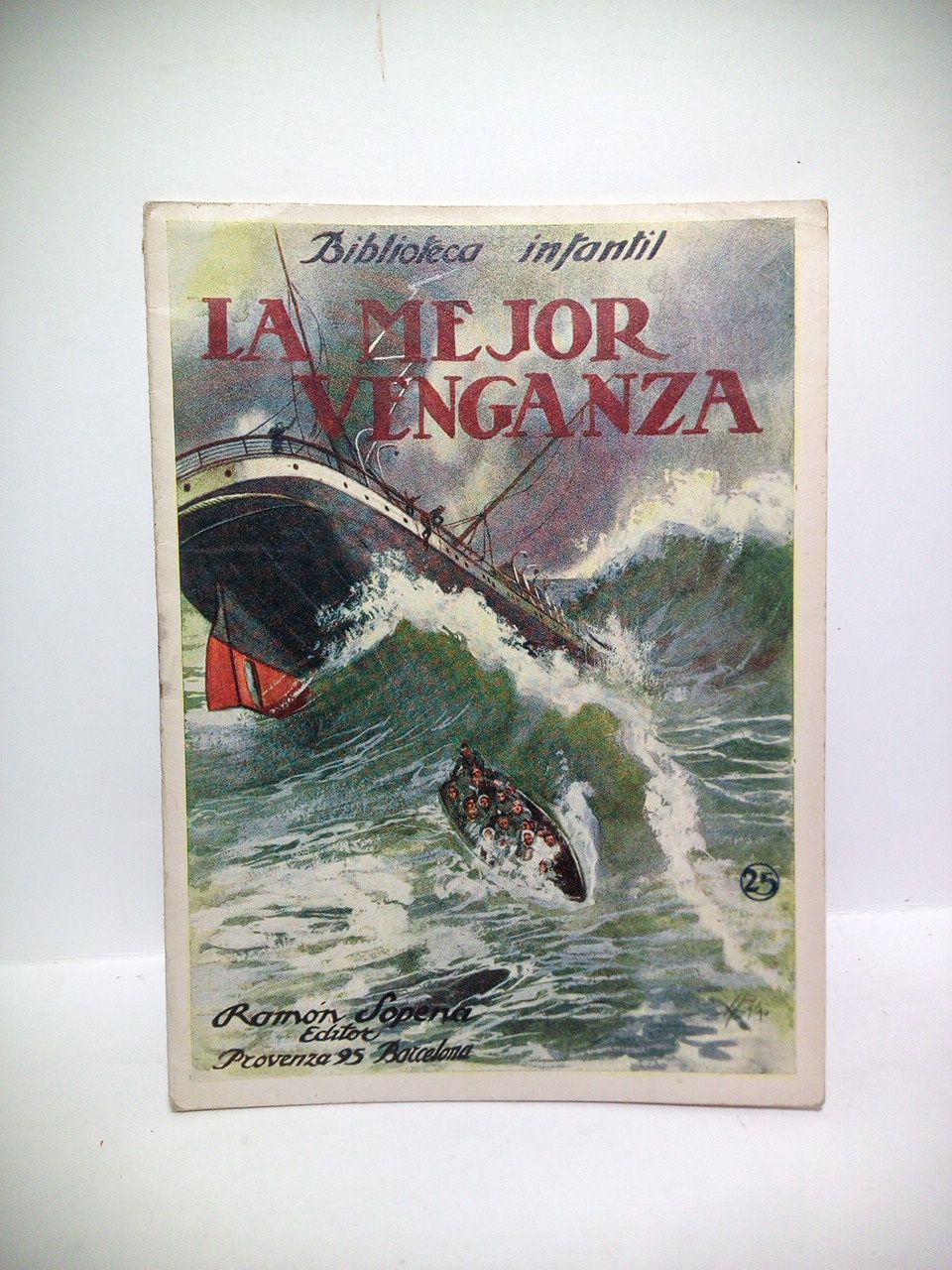 BIBLIOTECA INFANTIL. N 025 - La mejor venganza