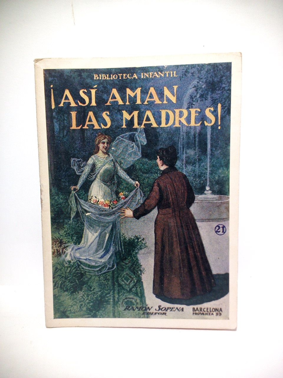 BIBLIOTECA INFANTIL. N 021 - As aman las Madres!