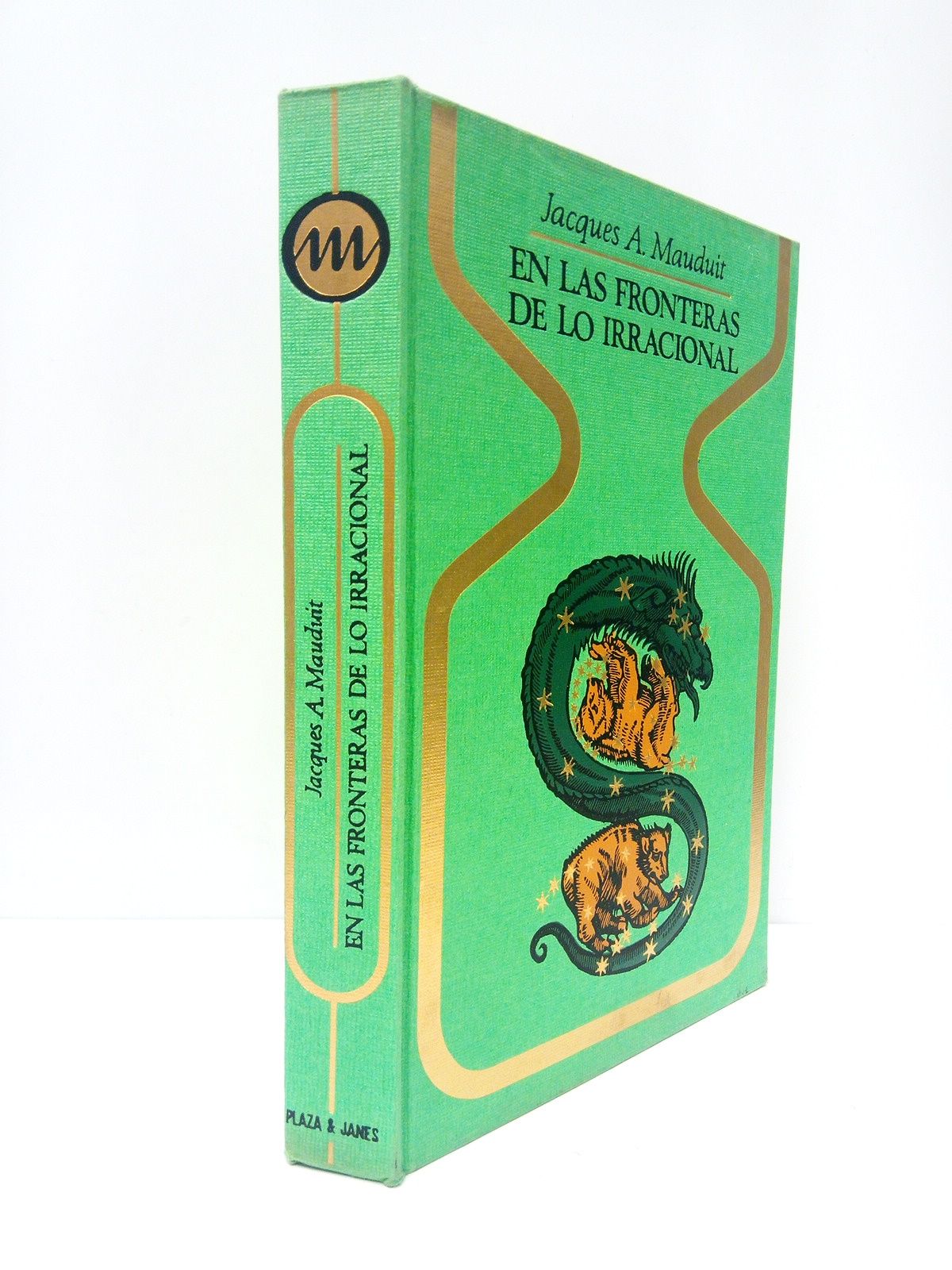 MAUDUIT, Jacques A. - En las fronteras de lo irracional /  Traduc. de J. Ferrer Aleu