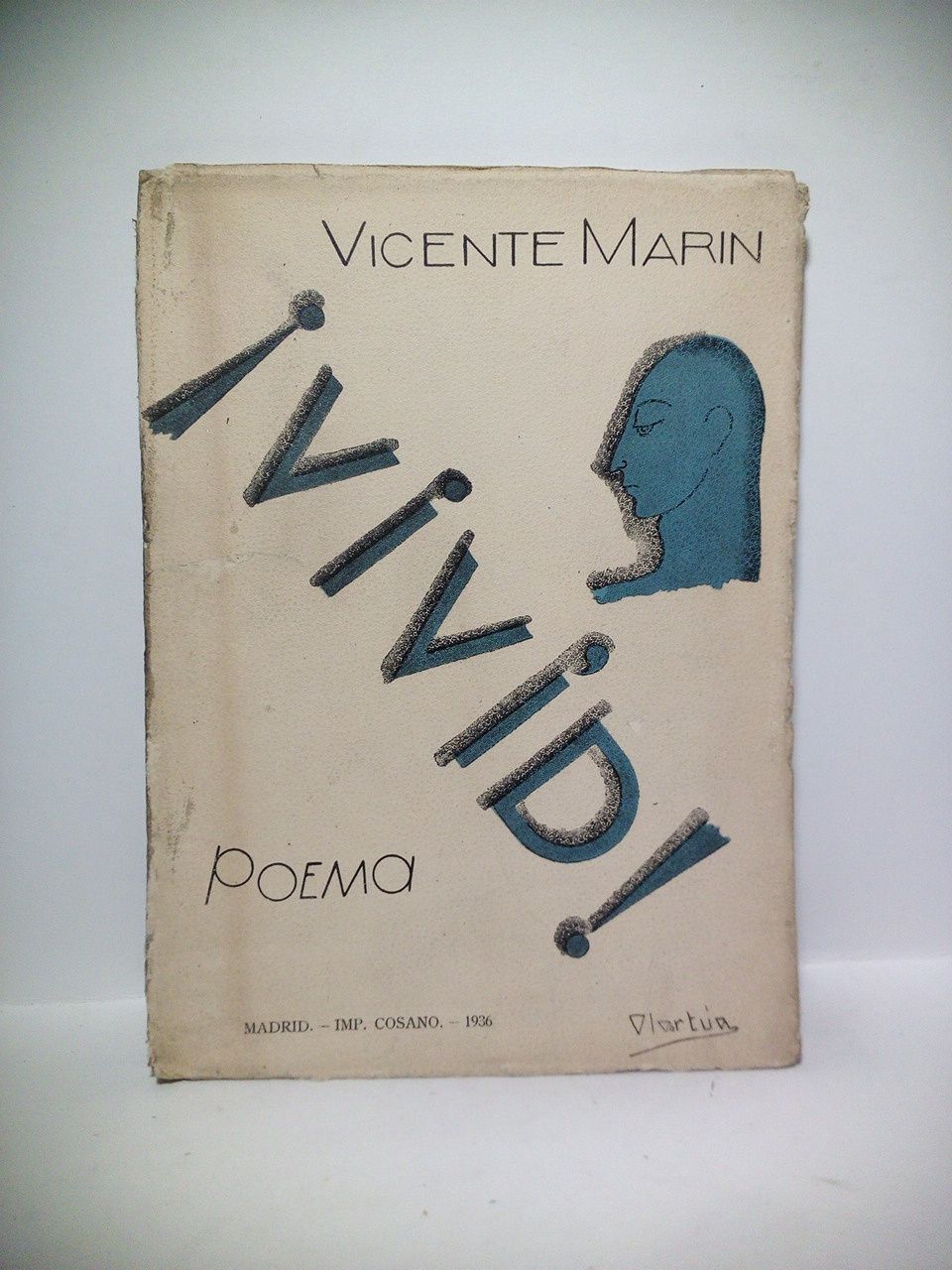 MARIN, Vicente - VIVID! (Poema 1929) /  Con ilustraciones [a toda plana] de Pelayo Olaortua