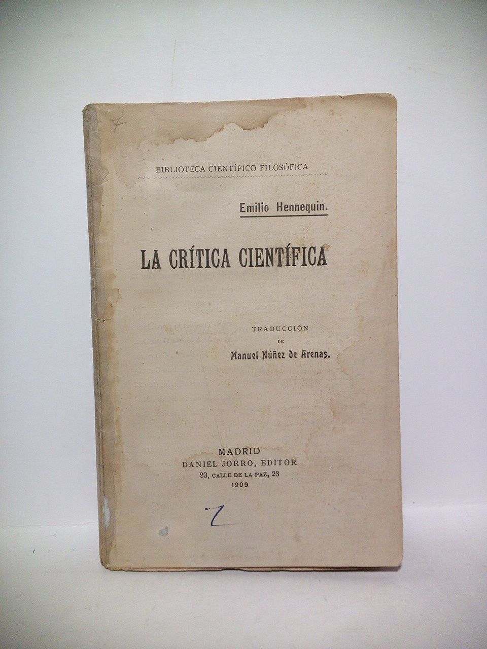 HENNEQUIN, Emilio - La crtica cientfica /  Traduccin de Manuel Nez de Arenas
