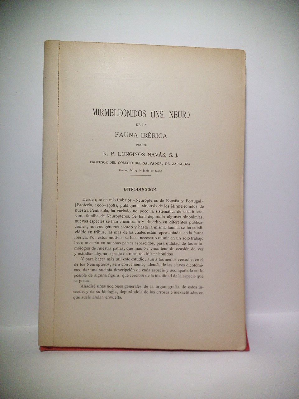 NAVAS, R. P. Longinos, S. J. - Mirmelnidos (ins. neur.) de la fauna ibrica