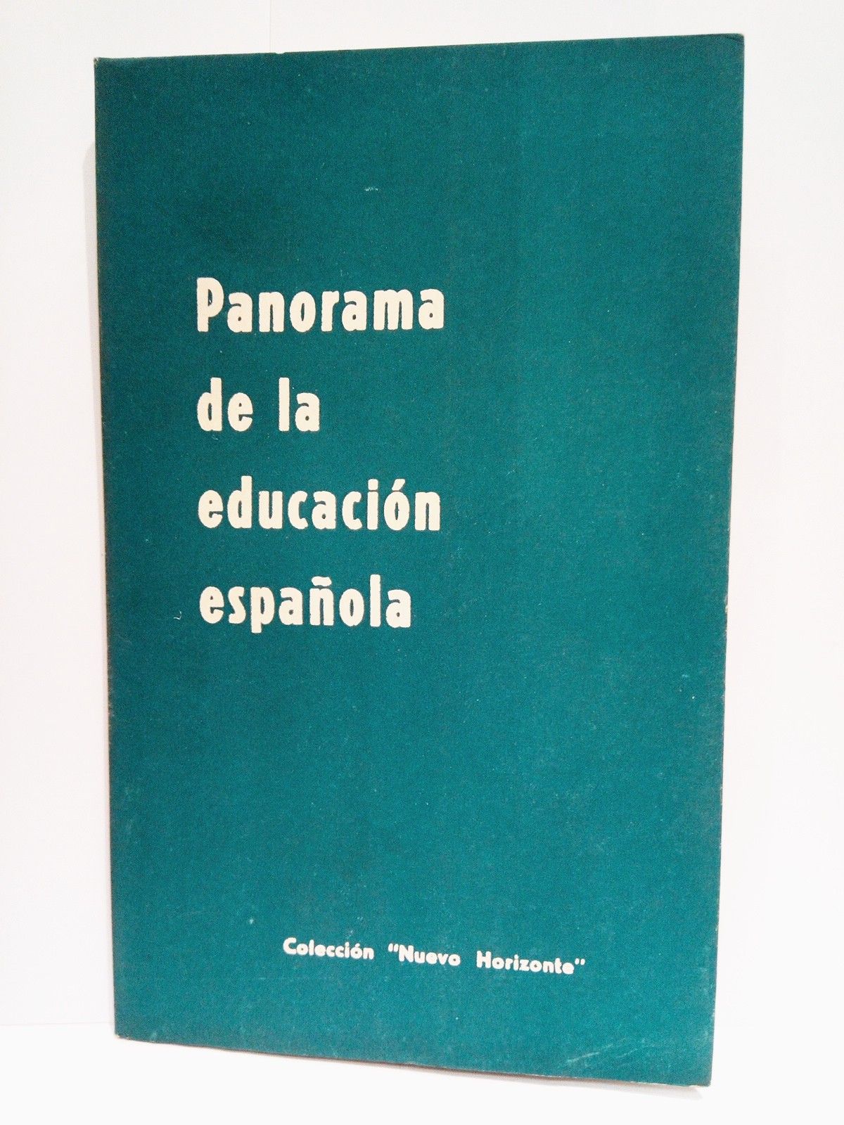 EDICIONES DEL MOVIMIENTO - Panorama de la educacin espaola