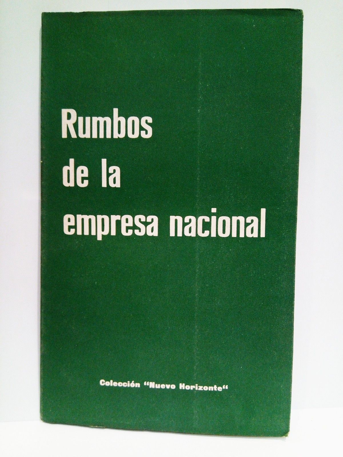 EDICIONES DEL MOVIMIENTO - Rumbos de la empresa nacional
