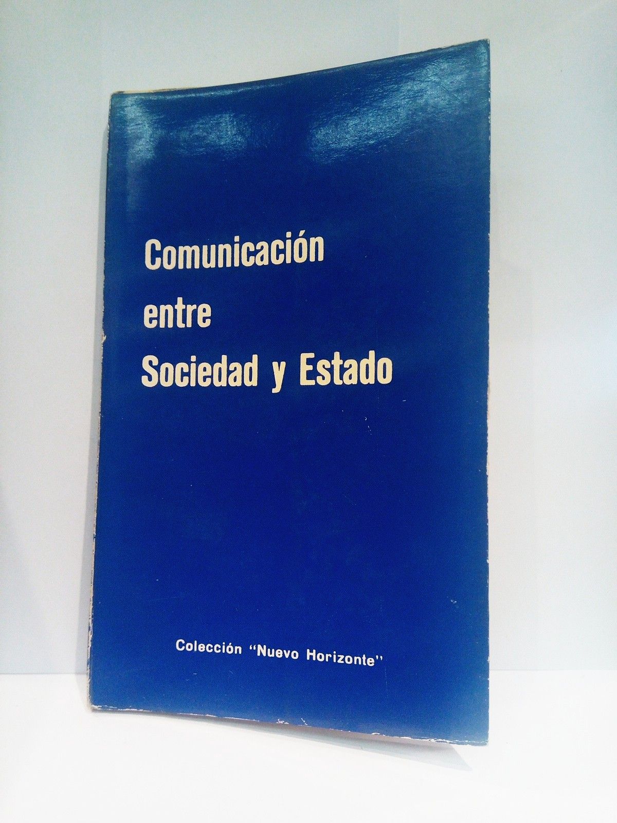 EDICIONES DEL MOVIMIENTO - Comunicacin entre Sociedad y Estado