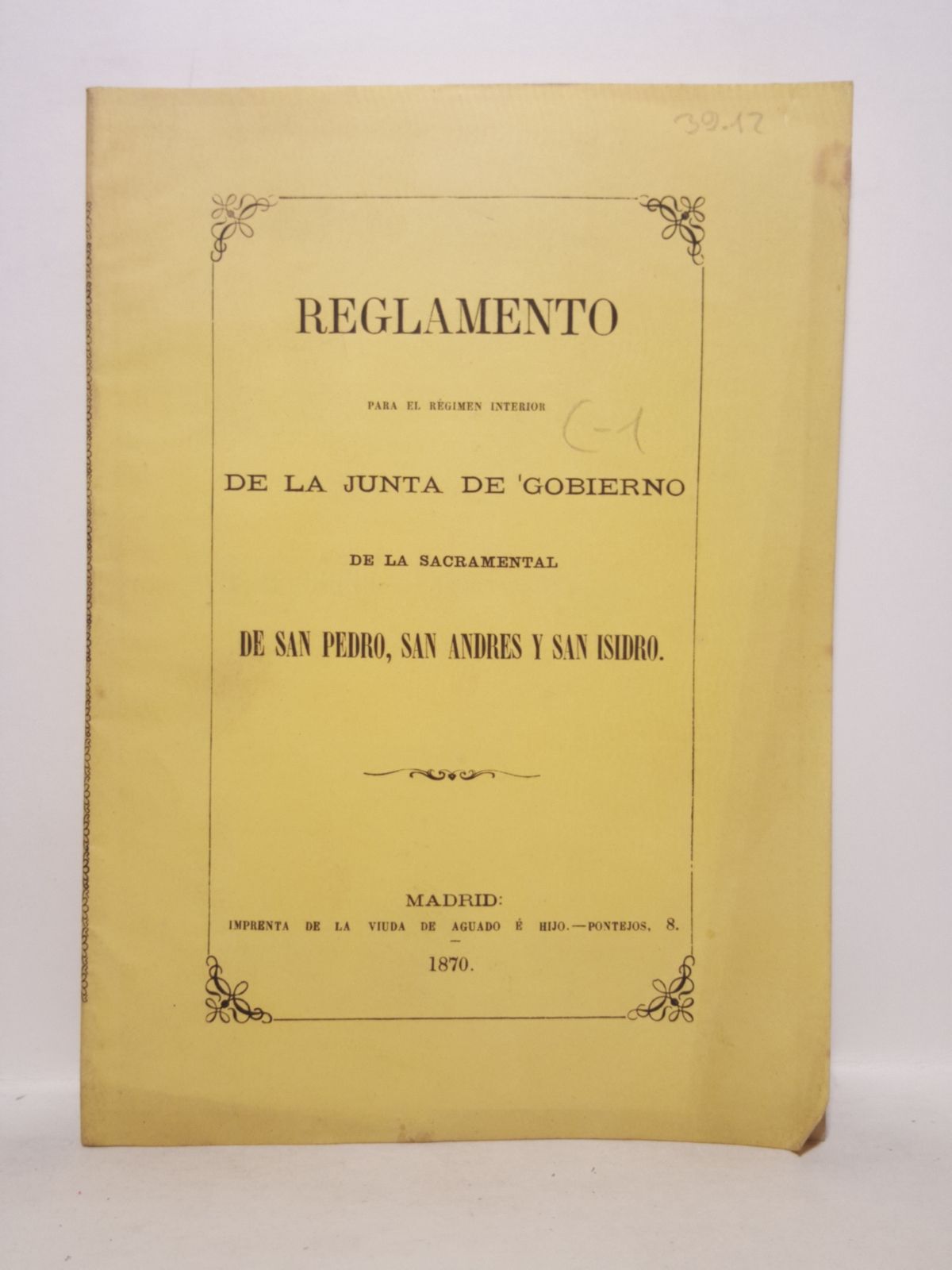 REGLAMENTO... - Reglamento para el rgimen interior de la Junta de Gobierno de la Sacramental de San Pedro, San Pablo y San Isidro