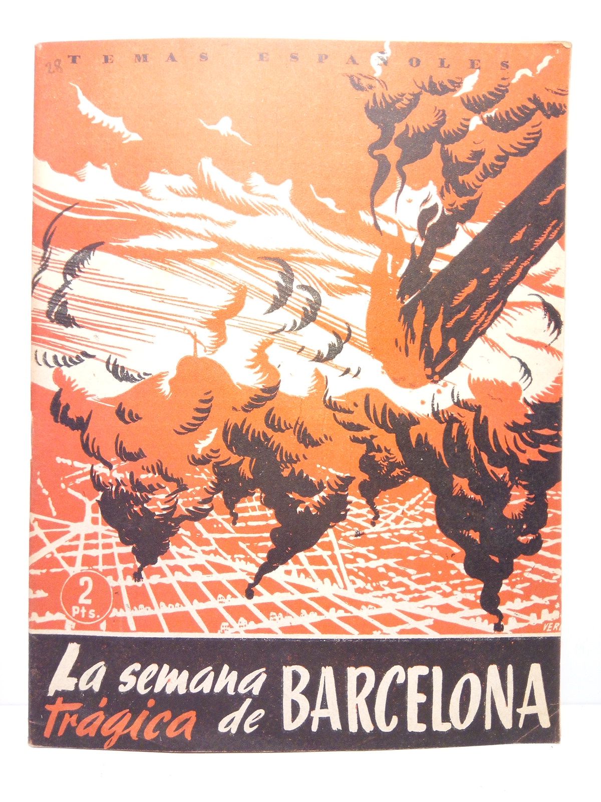 COMIN COLOMER, Eduardo - La Semana Trgica de Barcelona