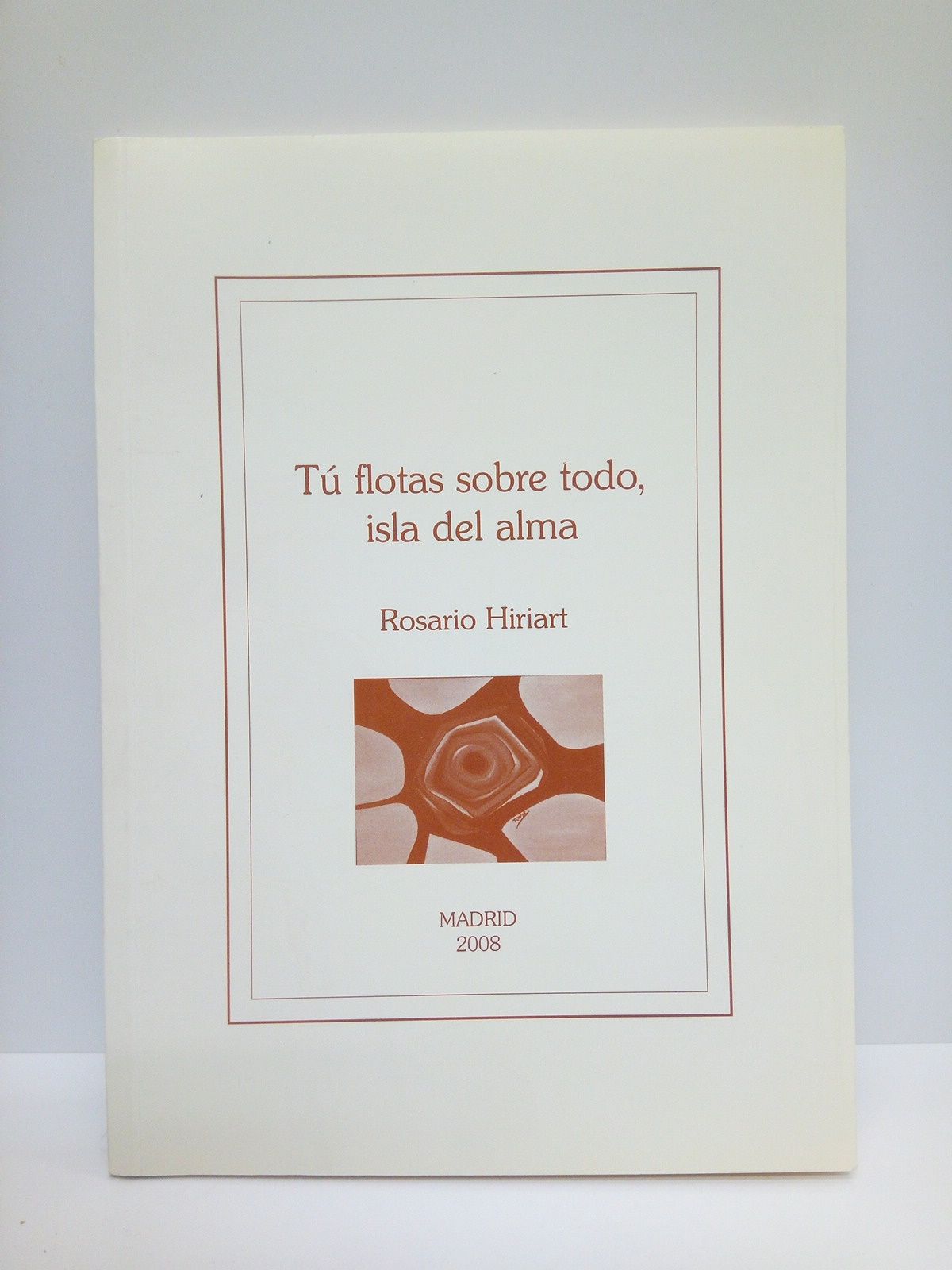 HIRIART, Rosario - T flotas sobre todo, isla del alma. (Reflexiones sobre la realidad socio-poltica cubana)