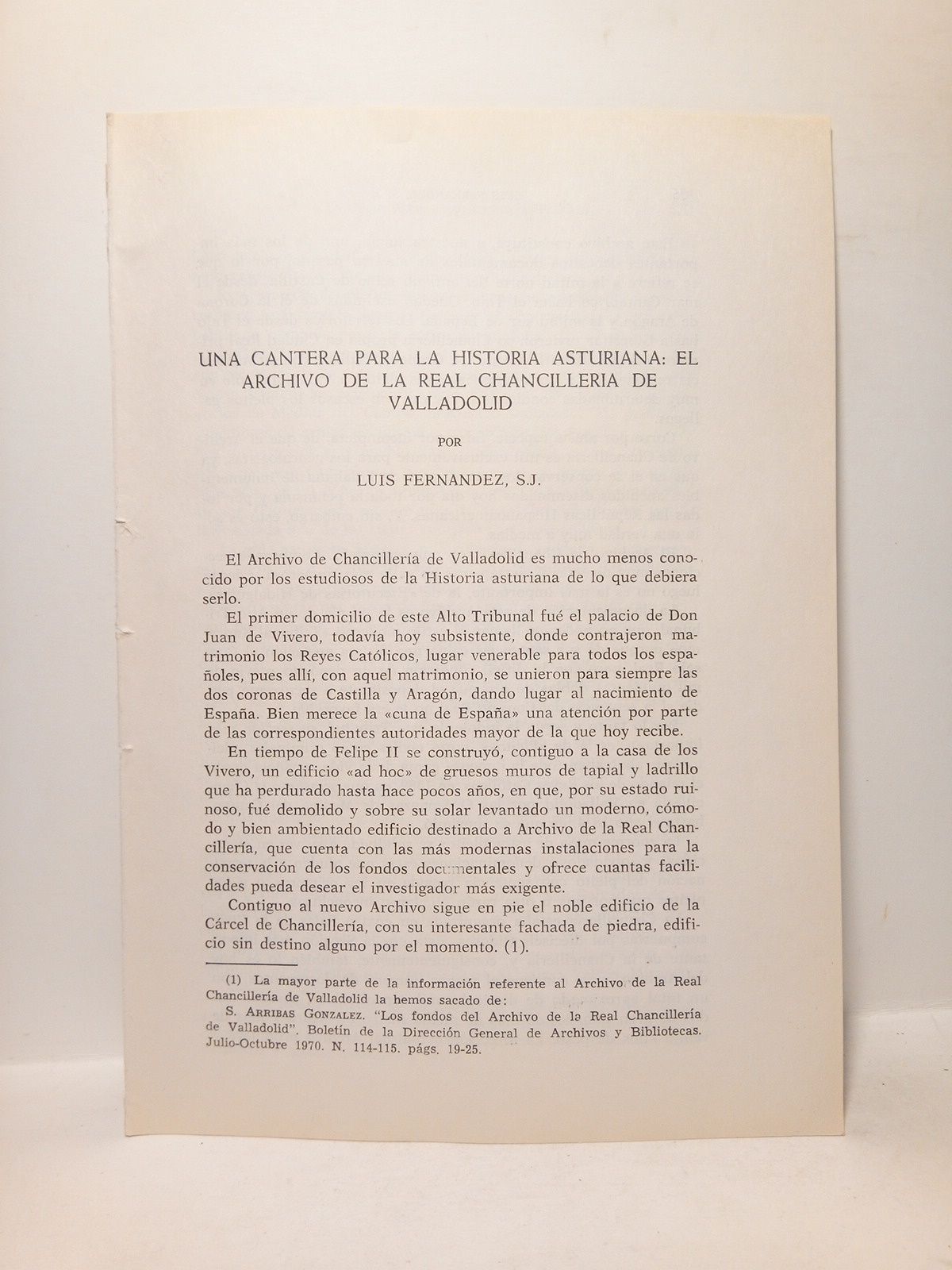 FERNANDEZ, Luis, S.J. - Una cantera para la historia asturiana: el Archivo de la Real Chancillera de Valladolid