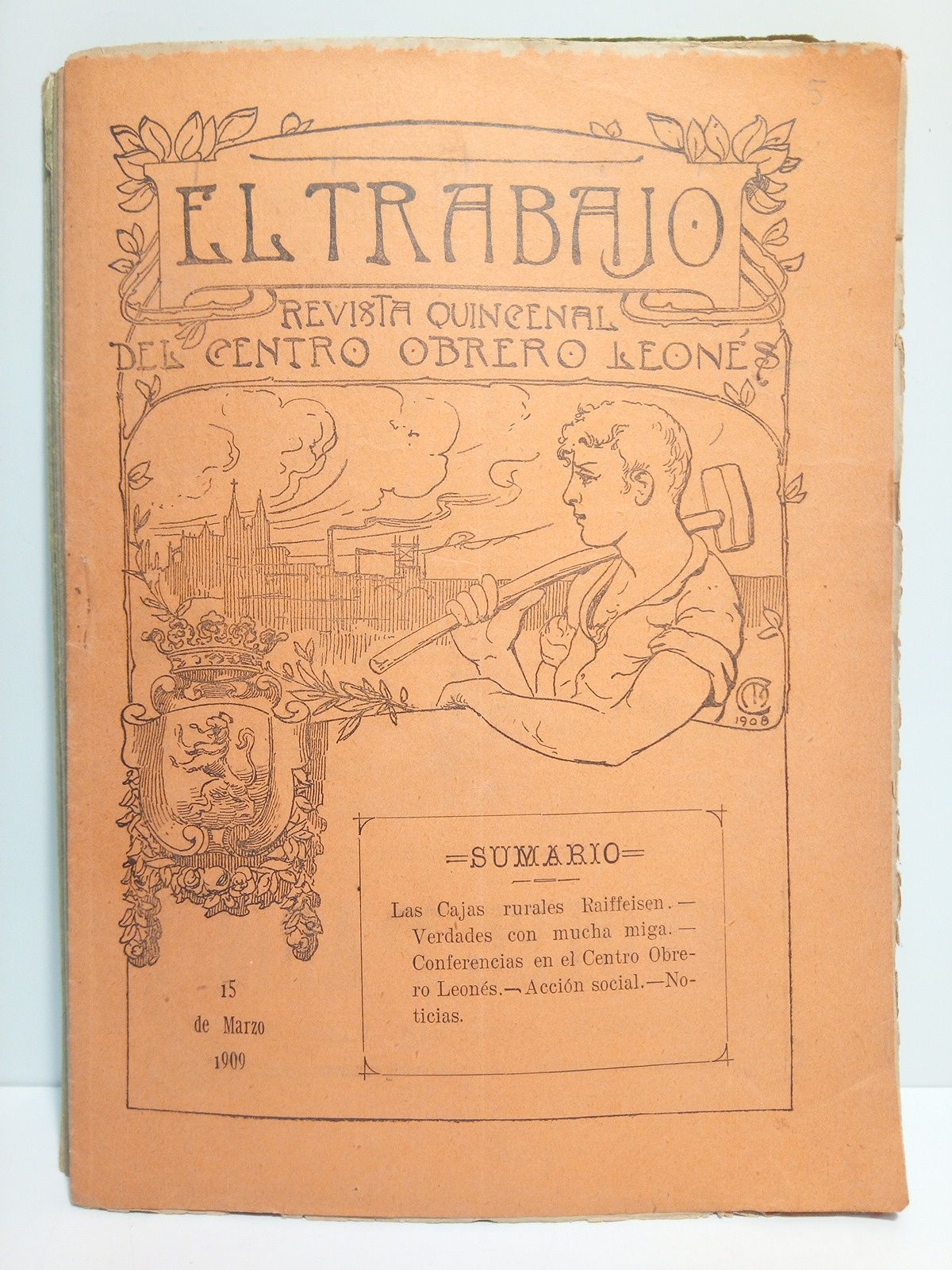 EL TRABAJO. Revista Quincenal - El Trabajo. Revista Quincenal del Cento Obrero Leons