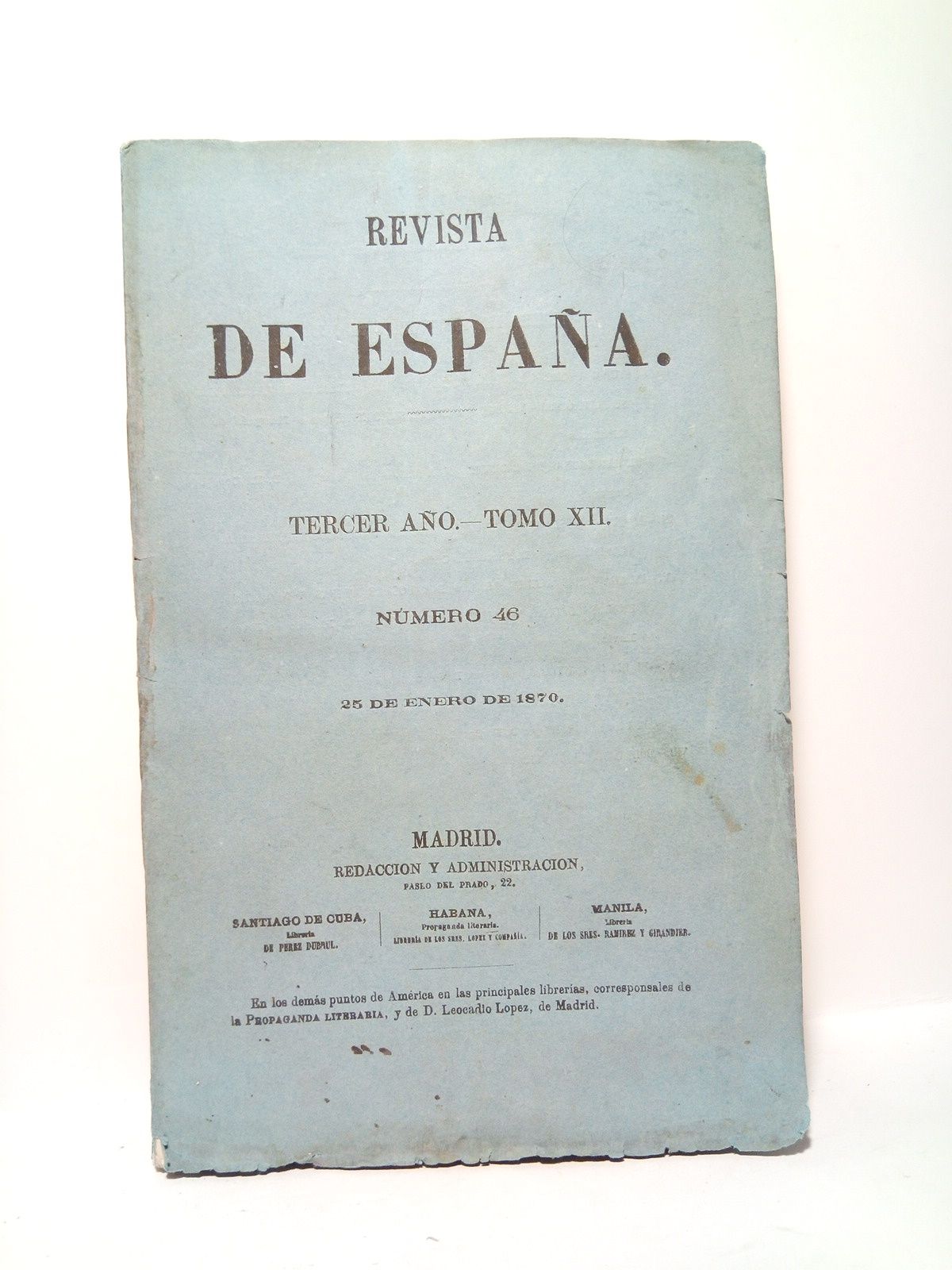 REVISTA DE ESPAA - REVISTA DE ESPAA. Literatura espaola y extranjera, Historia, Poltica, Filosofa, Viajes, Ciencias, Bellas Artes
