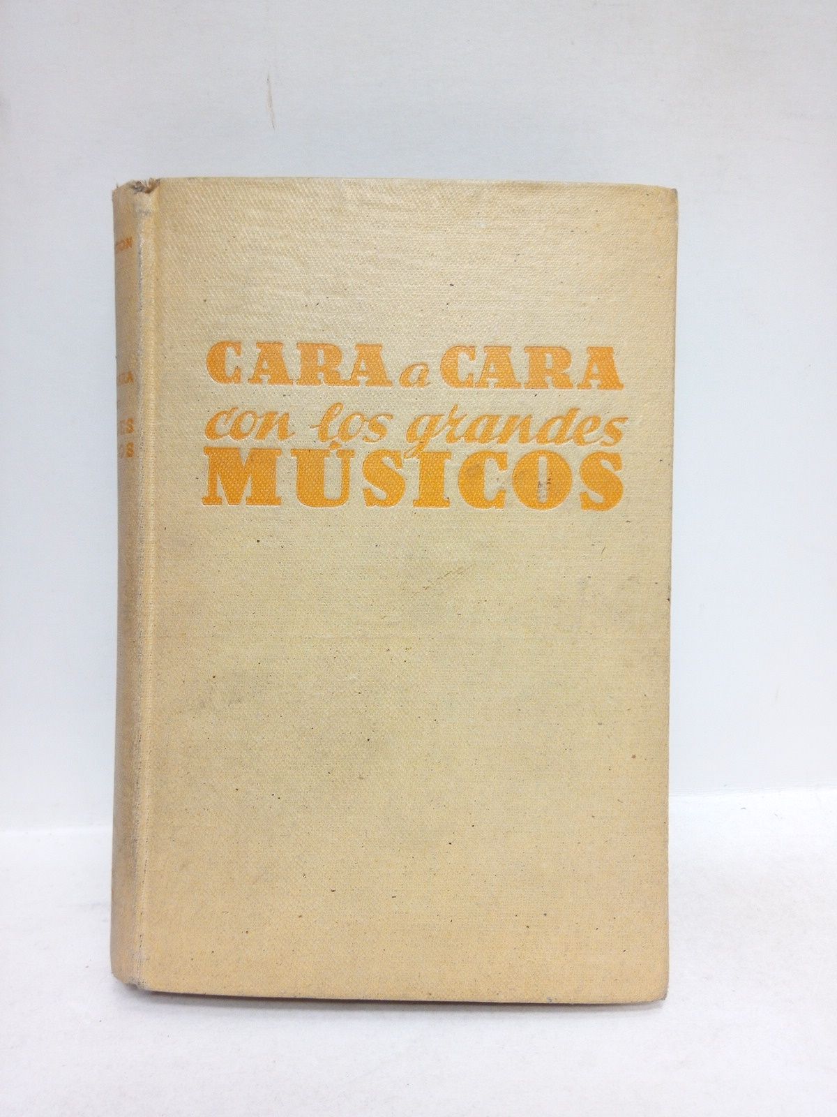 ISACSON, Charles D. - Cara a cara con los grandes msicos /  Prologo de Leopold Godowsky
