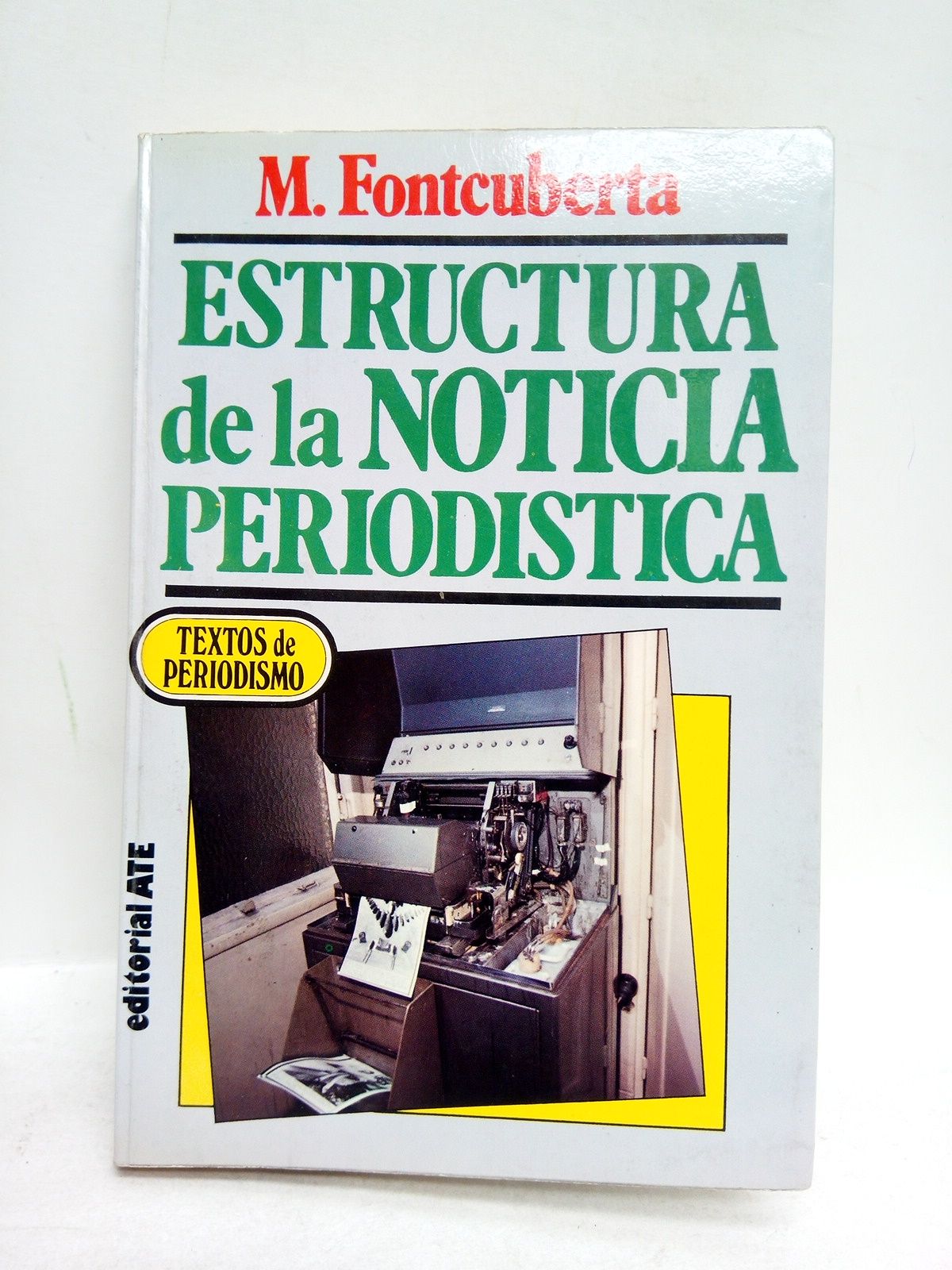 FONTCUBERTA, Mar - Estructura de la noticia periodstica