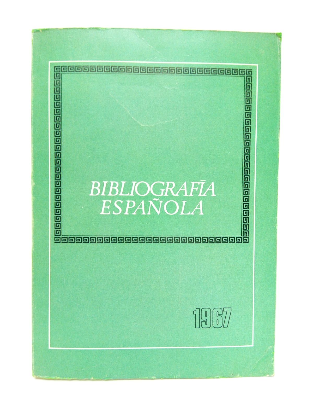 SERVICIO DE INFORMACION BIBLIOGRAFICA - Bibliografa Espaola 1967 /  Presentacin por D. Justo Garca Morales