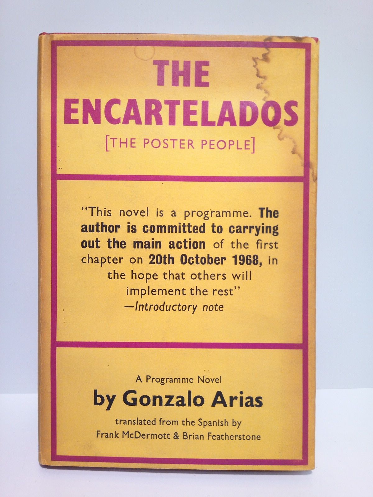 ARIAS, Gonzalo - The Encartelados (The Poster People). A Programme Novel /  Translated from the Spanih by Frank McDermott and Brian Featherstone