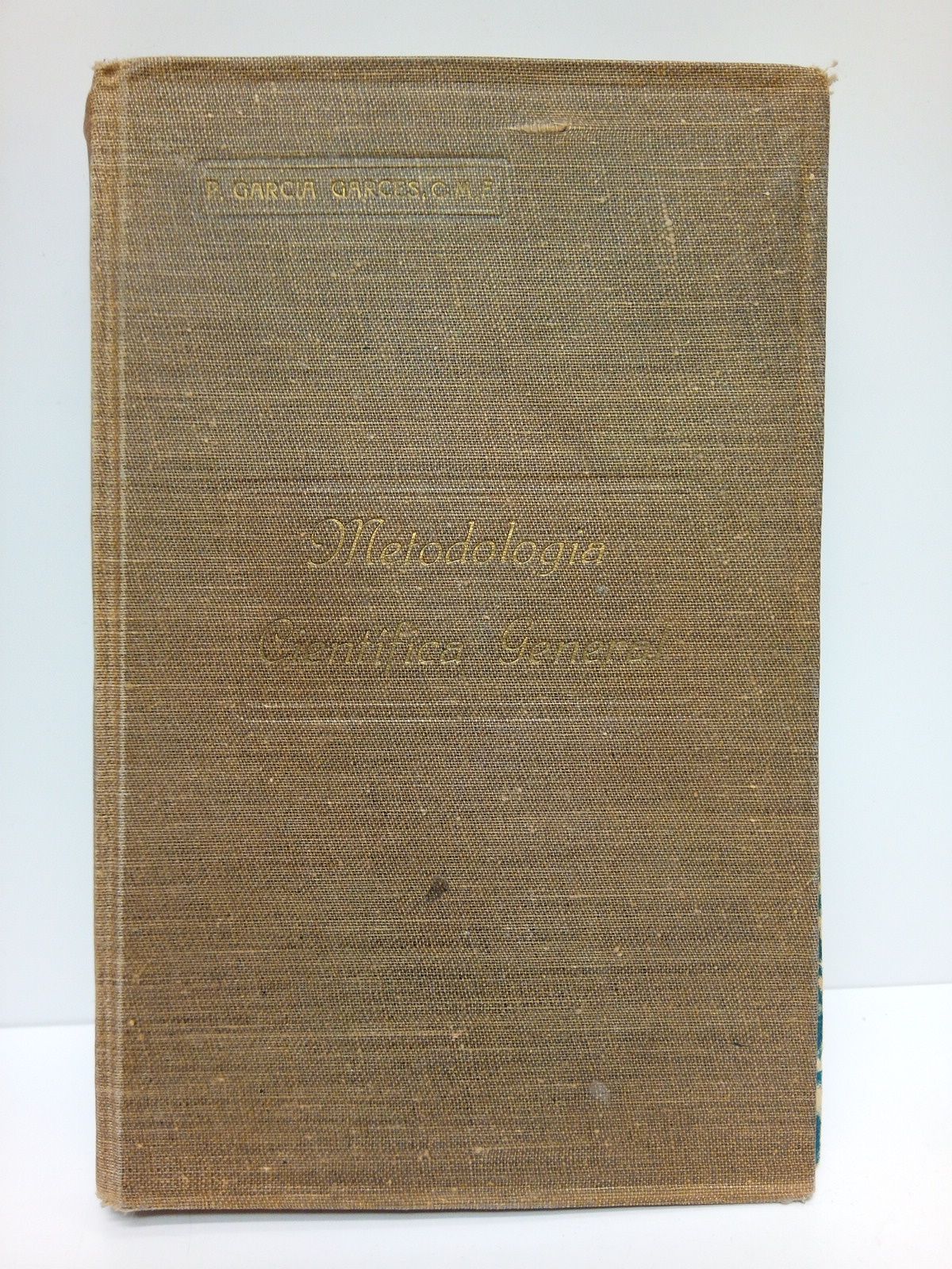 GARCIA GARCES, R. P. Narciso - Compendio de metodologa cientfica general