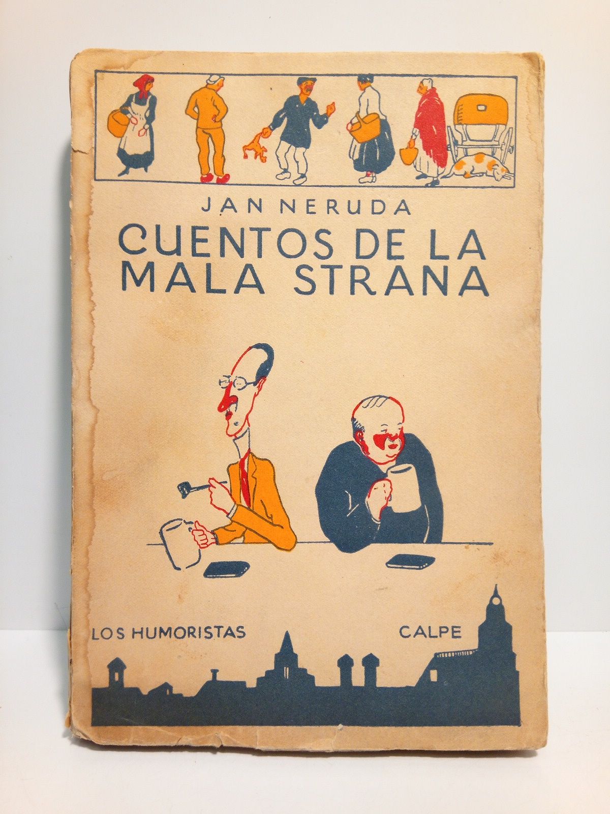 NERUDA, Jan - Cuentos de la Mal Strana /  Traduccin del checo por W. F. Reisner