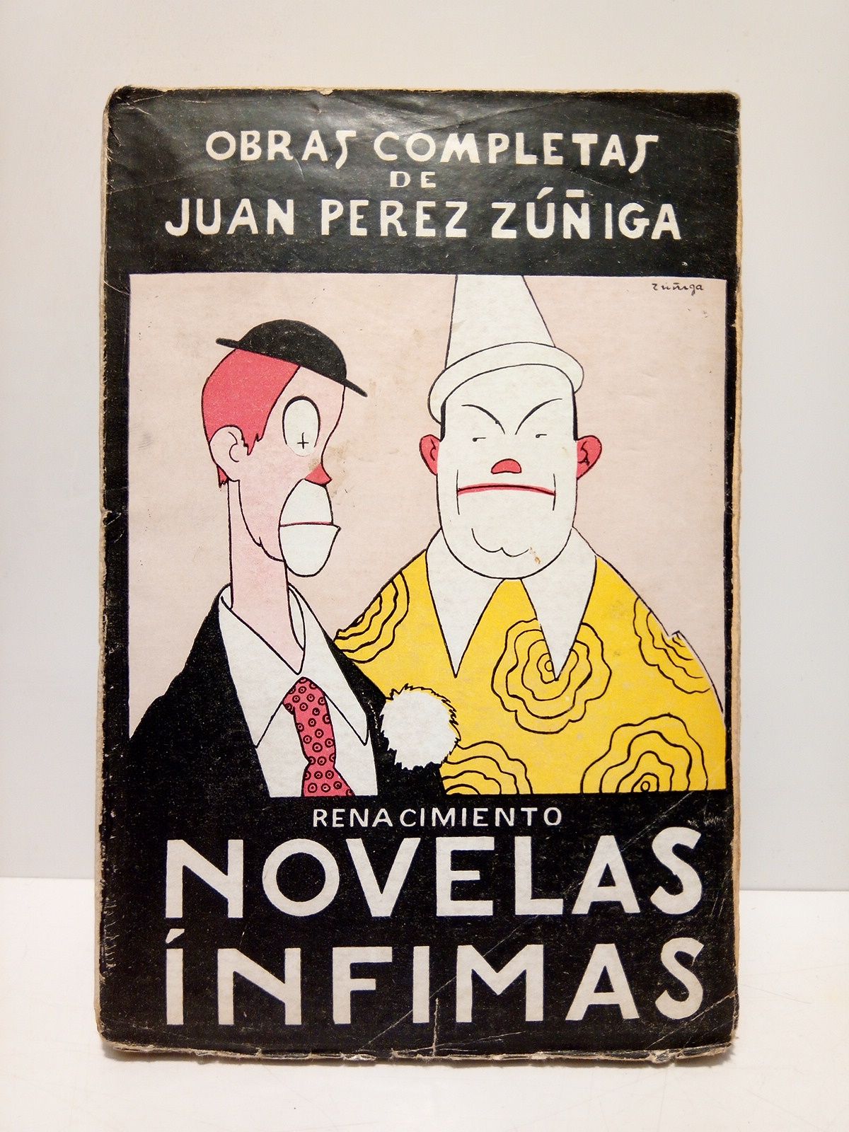 PEREZ ZUIGA, Juan - Novelas Infimas