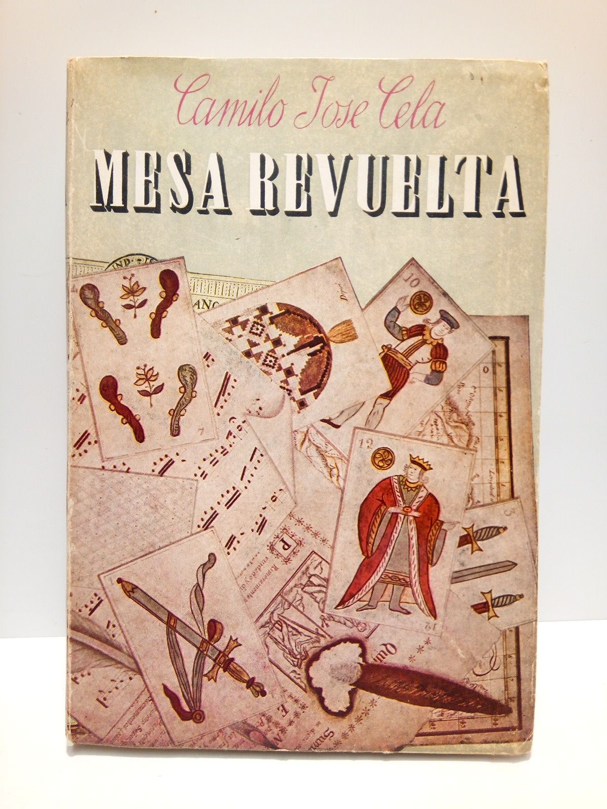 CELA, Camilo Jos - Mesa Revuelta /  Bajo la direccin de Carlos Mara de Valcarcel; Tipografa y plstica, por Federico Muelas y Jos G. de Ubieta
