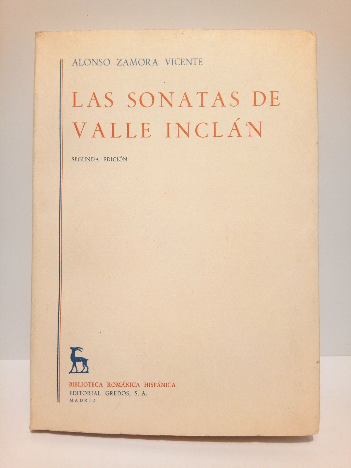 ZAMORA VICENTE, Alonso - Las Sonatas de Valle-Incln