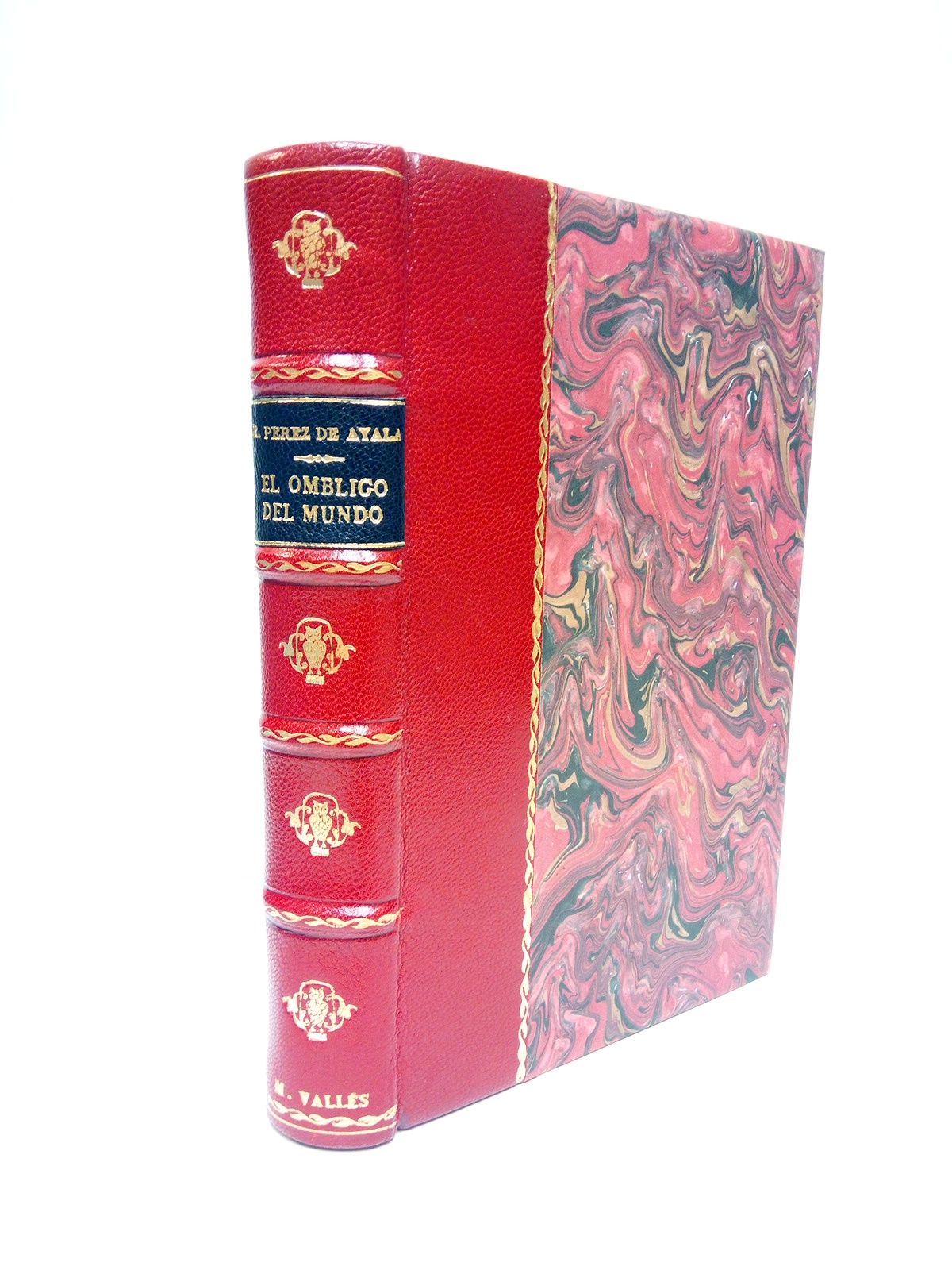 PEREZ DE AYALA, Ramn - El ombligo del mundo (Novelas)