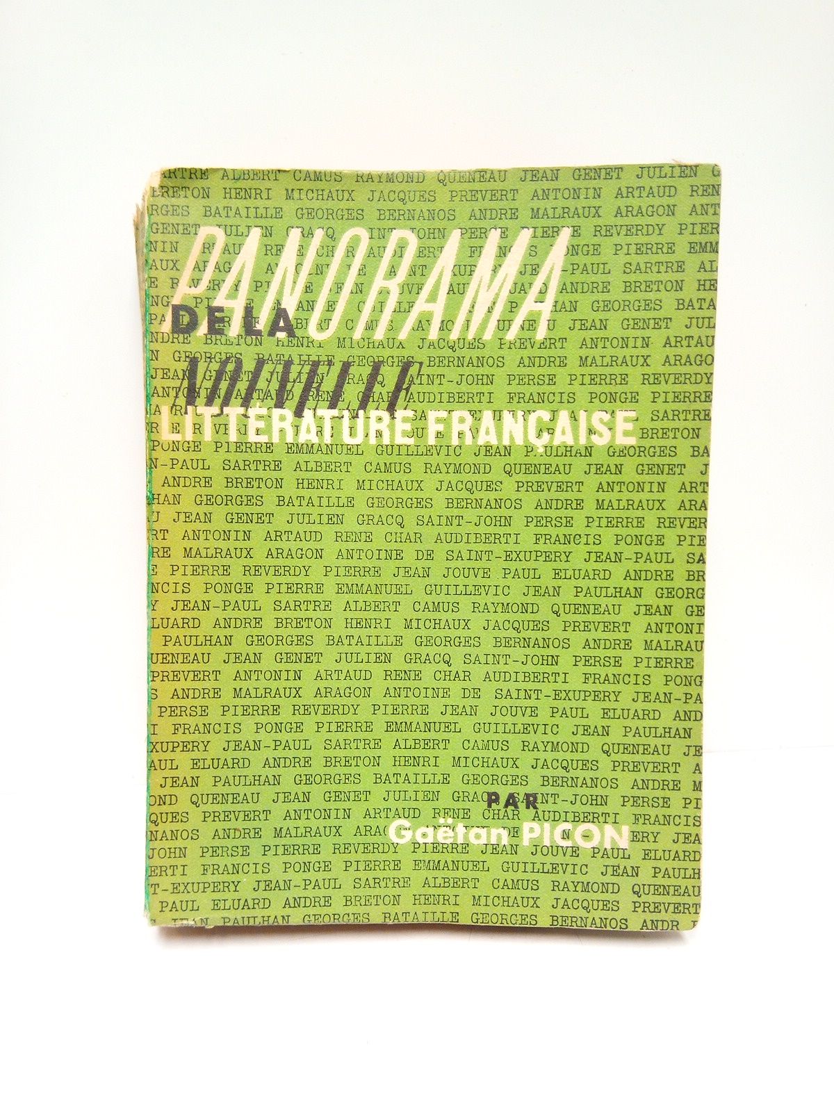 PICON, Gatan (Introduccin) - Panorama de la nouvelle littrature franaise /  Introduction, illustrations, documents, par Gatan Picon