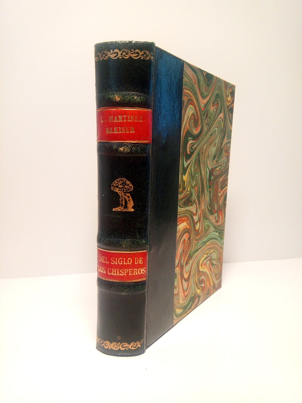 MARTINEZ KLEISER, Luis - Del siglo de los chisperos (Coleccin de arrtculos)