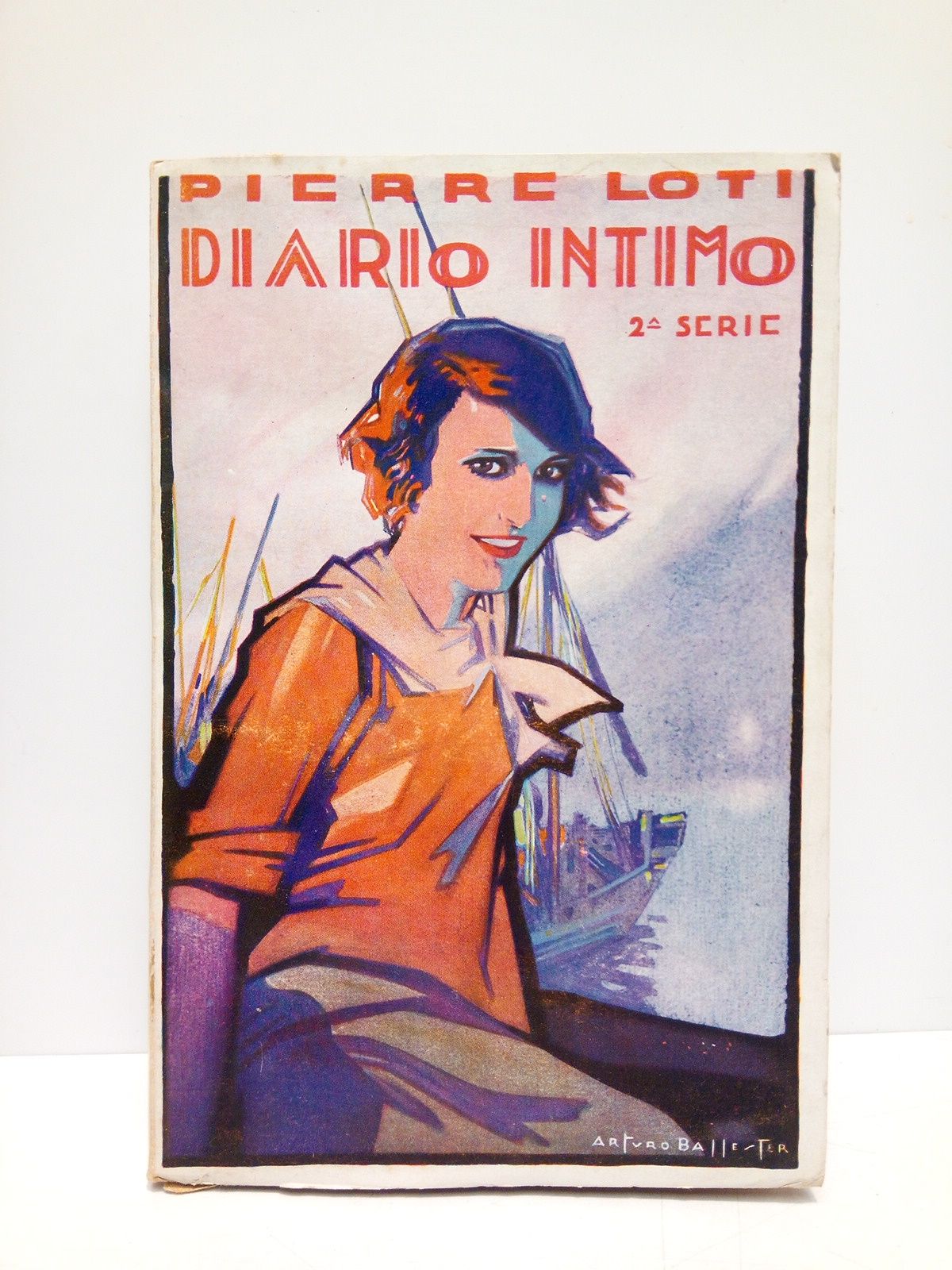 LOTI, Pierre - Diario Intimo, 1882 - 1885 /  Publicado por su hijo Samuel P. Loti Viaud; traduccin, de la primera edicin francesa, de Vicente Dez de Tejada. (Segunda Serie)
