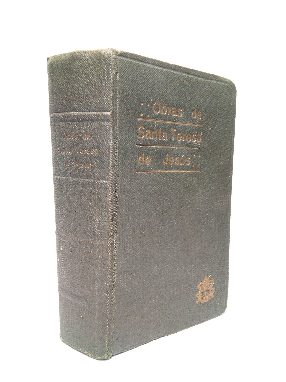 TERESA DE JESUS, Santa - Obras de Santa Teresa de Jess /  Edicin y notas del P. Silverio de Santa Teresa, Carmelita Descalzo