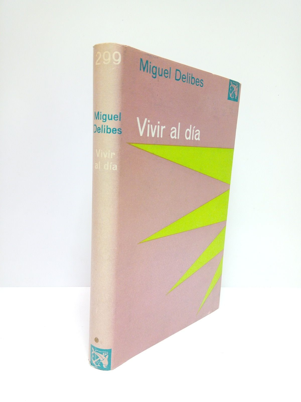 DELIBES, Miguel - Vivir al da