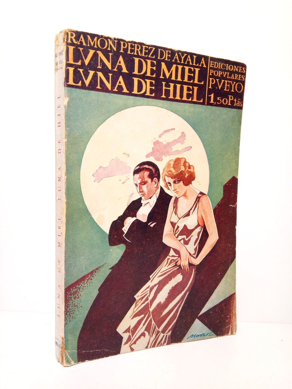 PEREZ DE AYALA, Ramn - Luna de miel, Luna de hiel (Novela)
