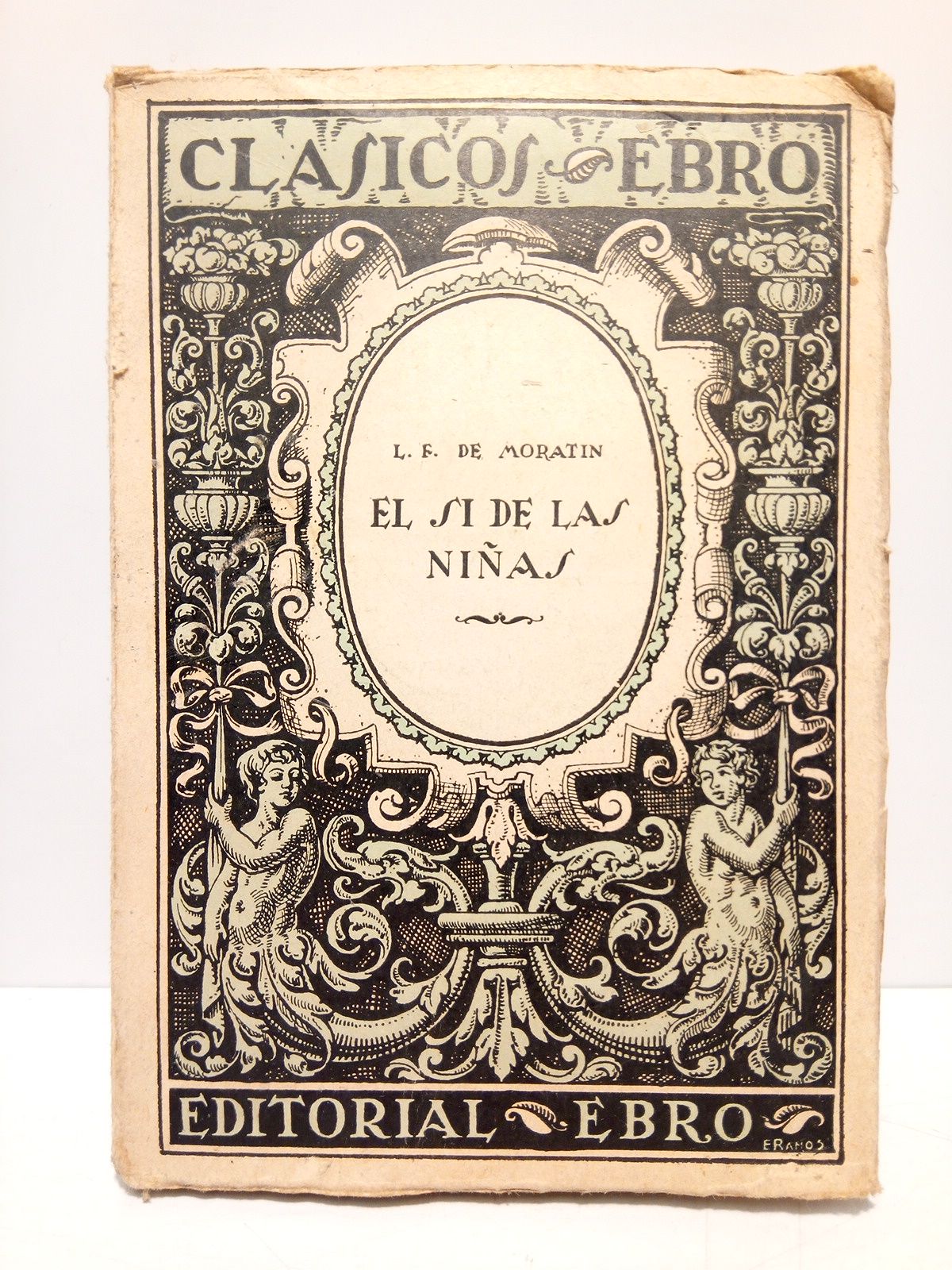 FERNANDEZ DE MORATIN, Leandro [seud. 