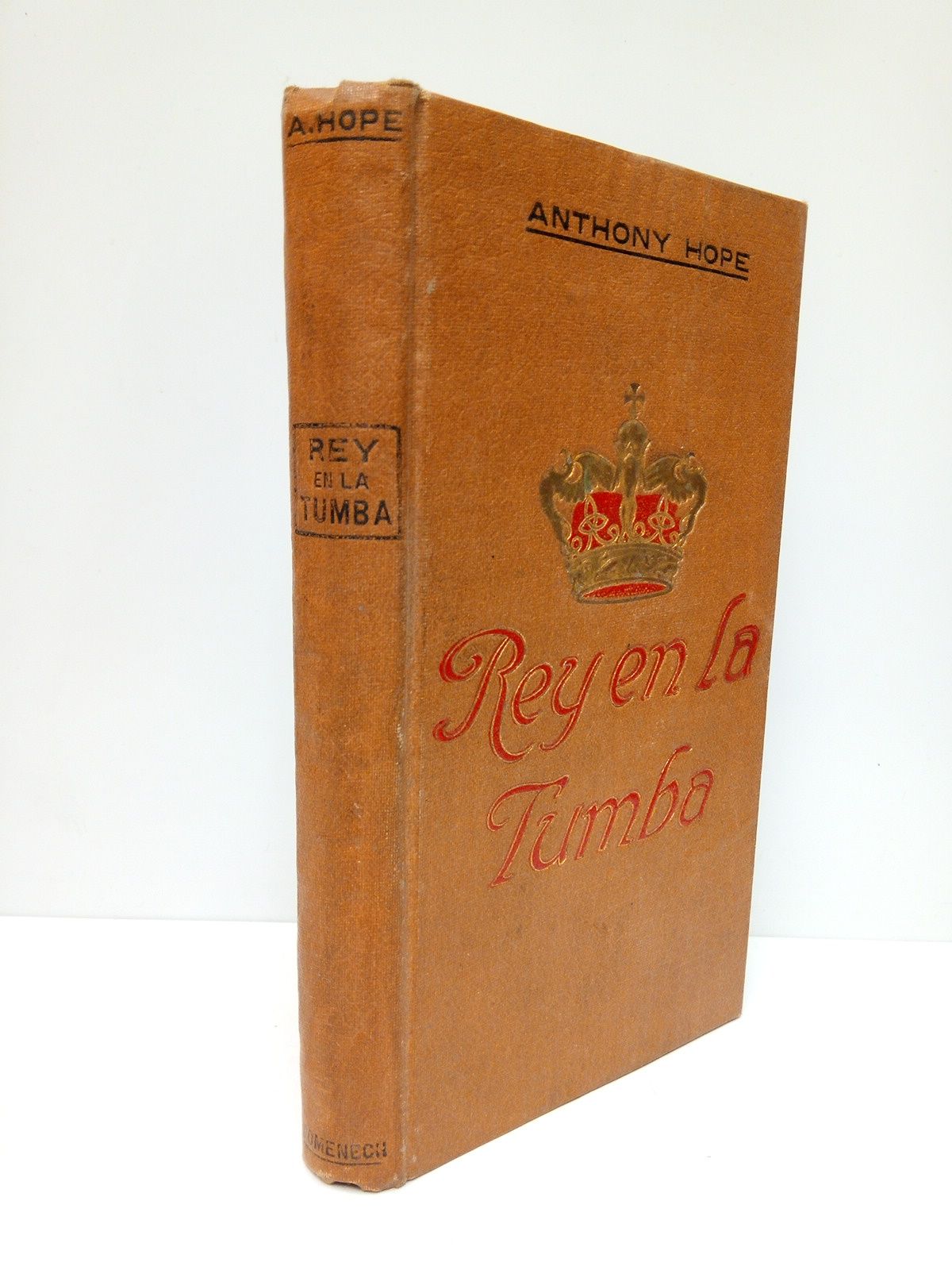 HOPE, Anthony - Rey en la tumba /  Adaptacin de A. Albert Torroellas
