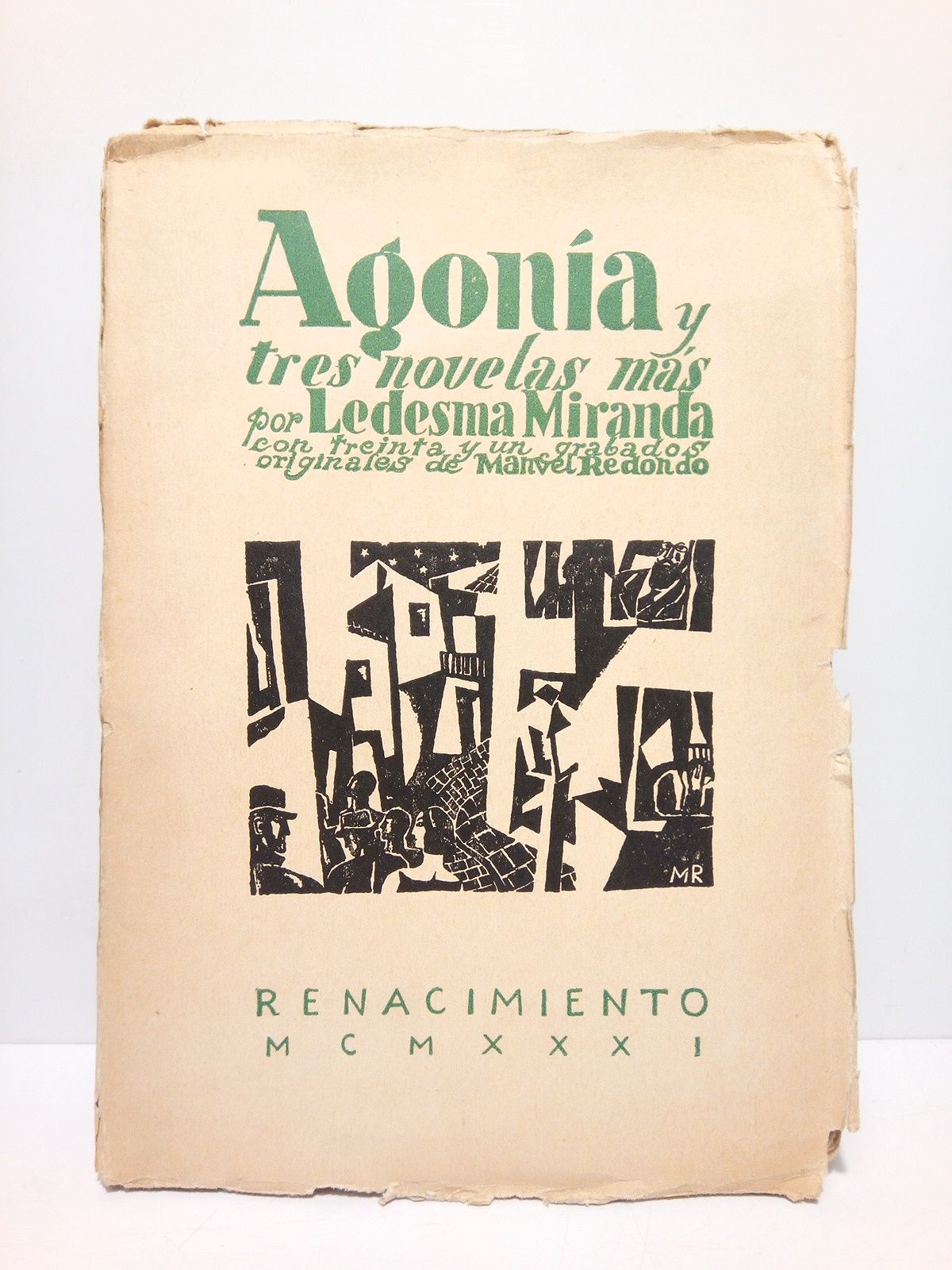 LEDESMA MIRANDA, [Ramn] - Agona y tres novelas ms /  Con treinta y un grabados originales de Manuel Redondo