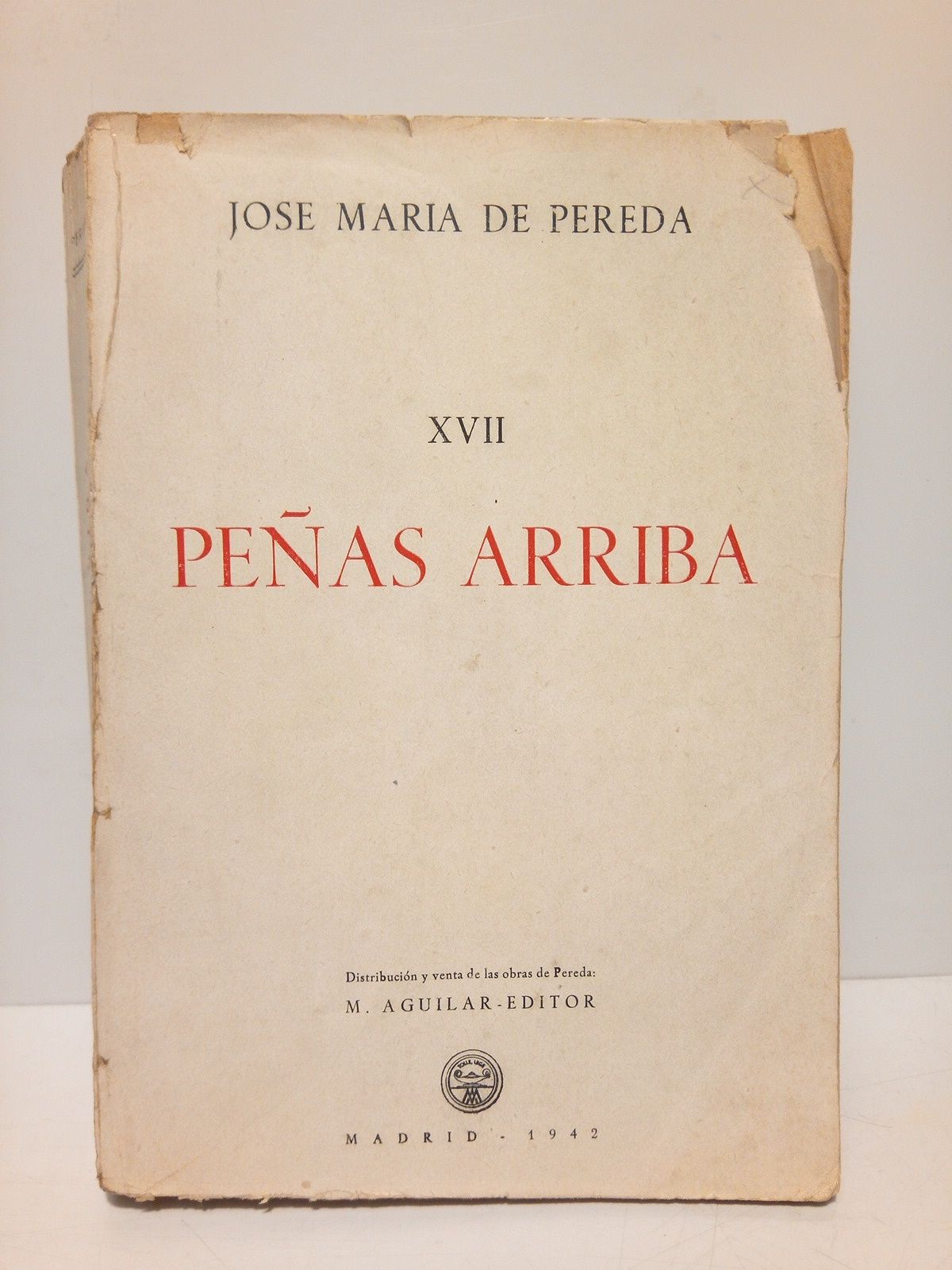 PEREDA, Jos Mara de - Peas arriba