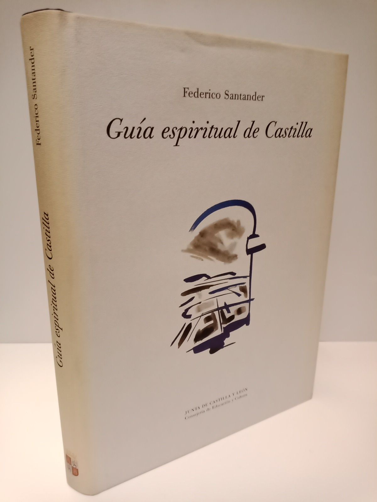 SANTANDER, Federico - Gua espiritual de Castilla
