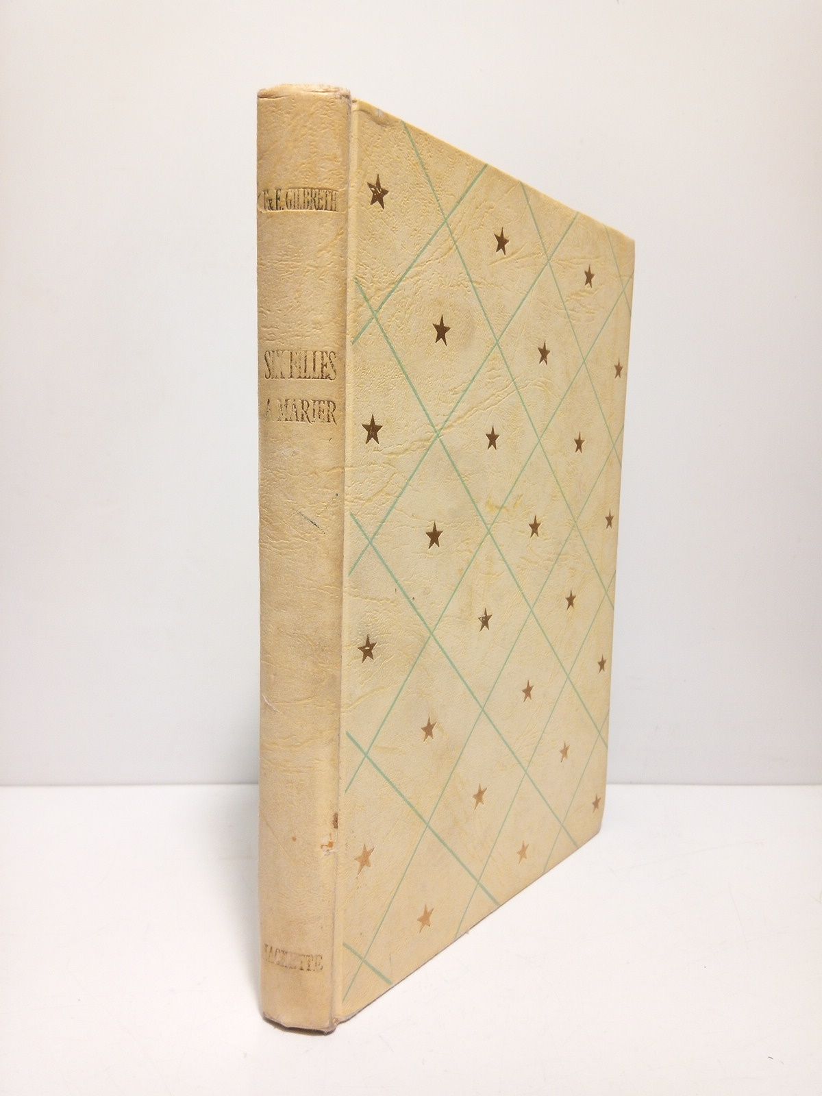 GILBRETH Jr., Frank-B y Ernestine Gilbreth Carey - Six Filles a Marier /  Texte franais d'Hlne Commin, illustrationsn de Paul Durand