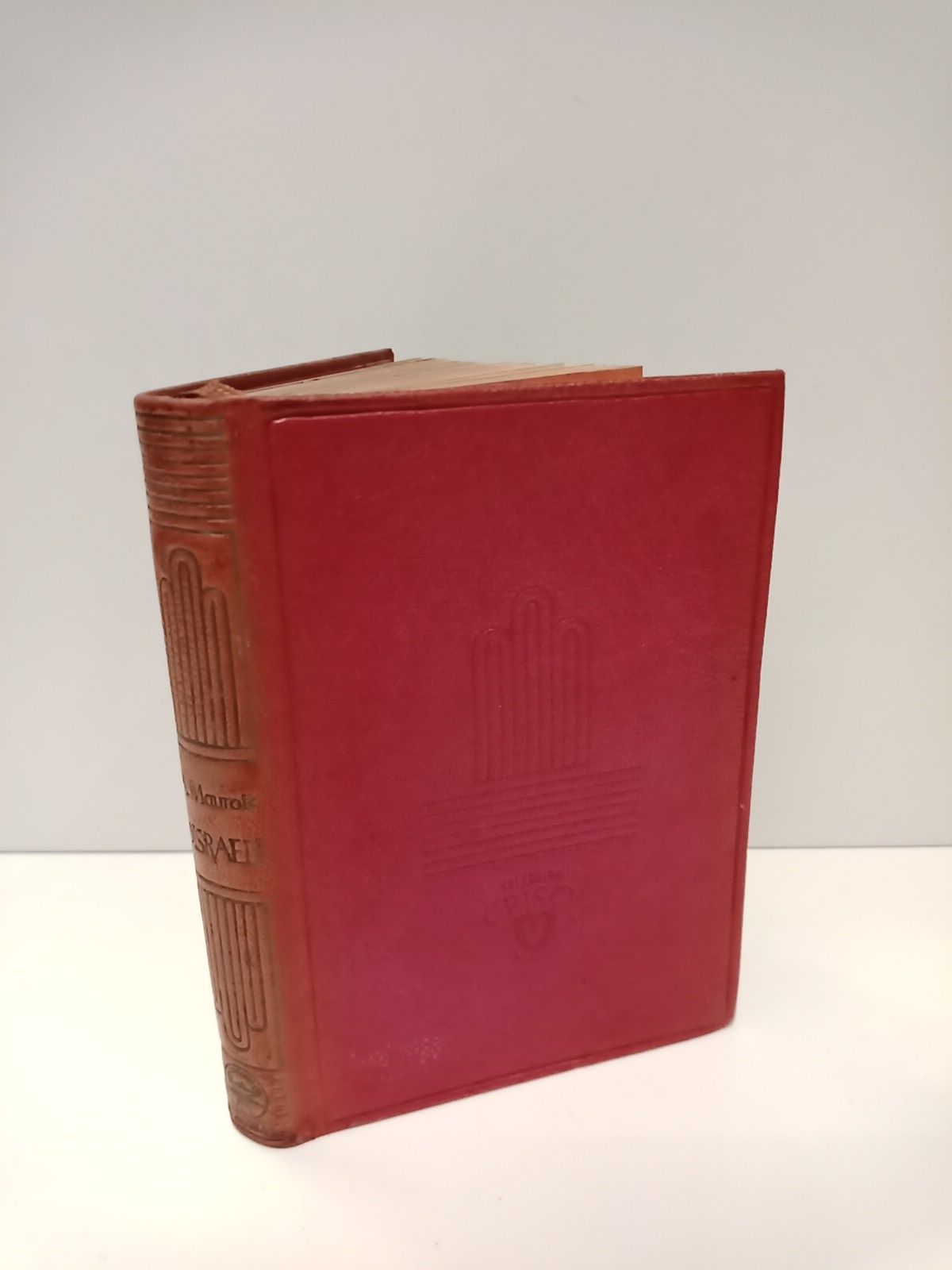 MAUROIS, Andr - Disraeli /  Traduc. del francs por Remee de Hernandez; nota preliminar de F. S. R. [Federico Sainz de Robles]