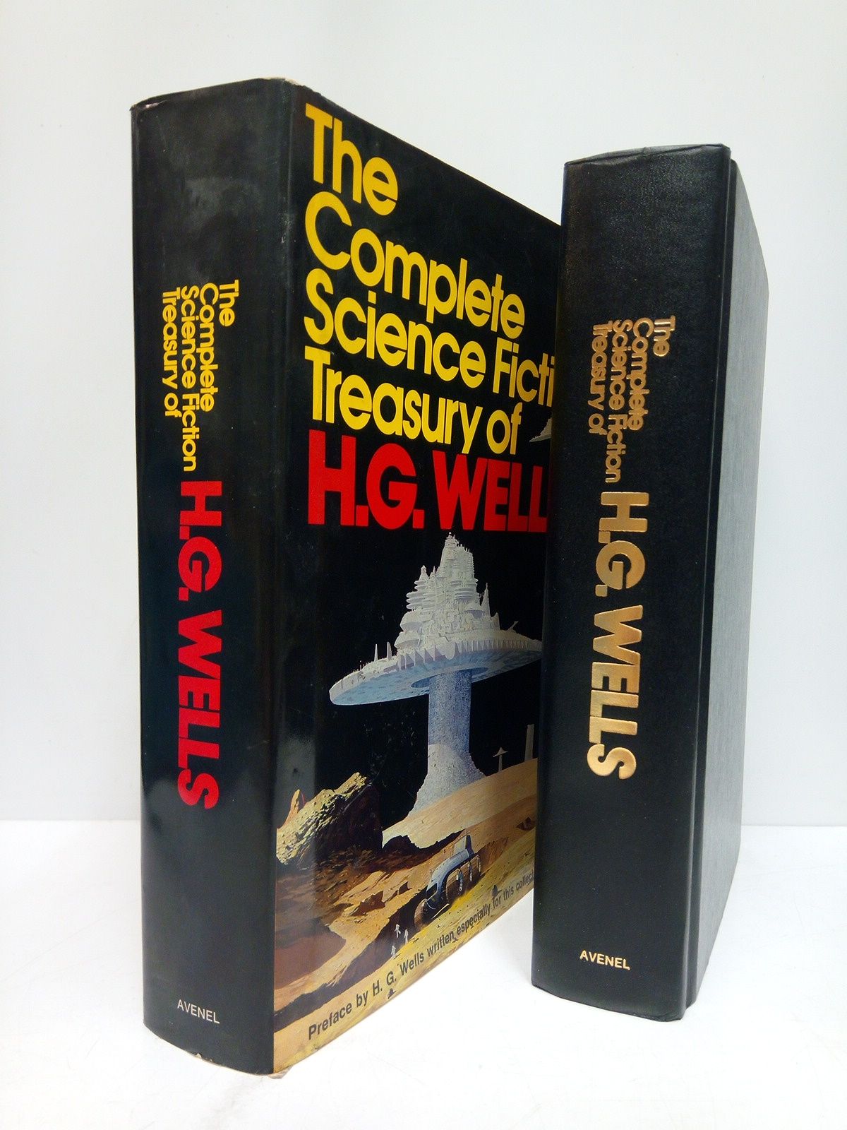 WELLS, H. G. - The Complete Science Fiction Treasury /  of H. G. Wells, with a pteface by the Author. [CONTIENE]: The time machine; The island of Dr. Moreau; The invisible man; The war of the Worlds; The first men in the Moon; The food of the gods; In the days of the comet