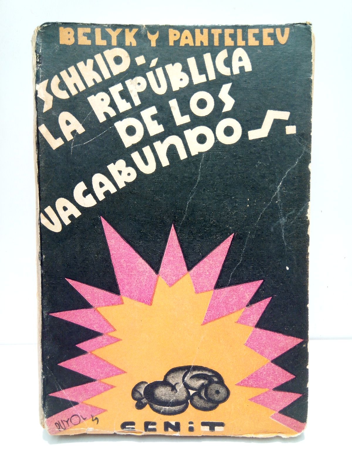 PANTELEEV,  Belyk y L. - SCHKID. La repblica de los vagabundos /Traduccin del alemn y prlogo de W. Roces
