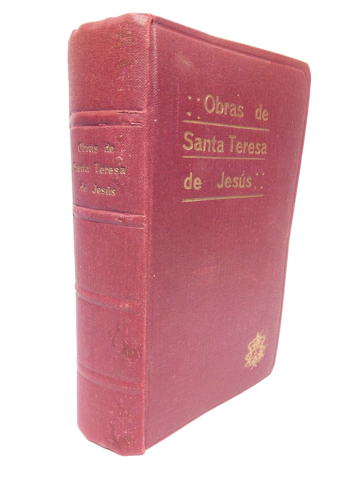 TERESA DE JESUS, Santa - Obras de Santa Teresda de Jess /  Edicin y notas del P. Silverio de Santa Teresa, Carmelita Descalzo