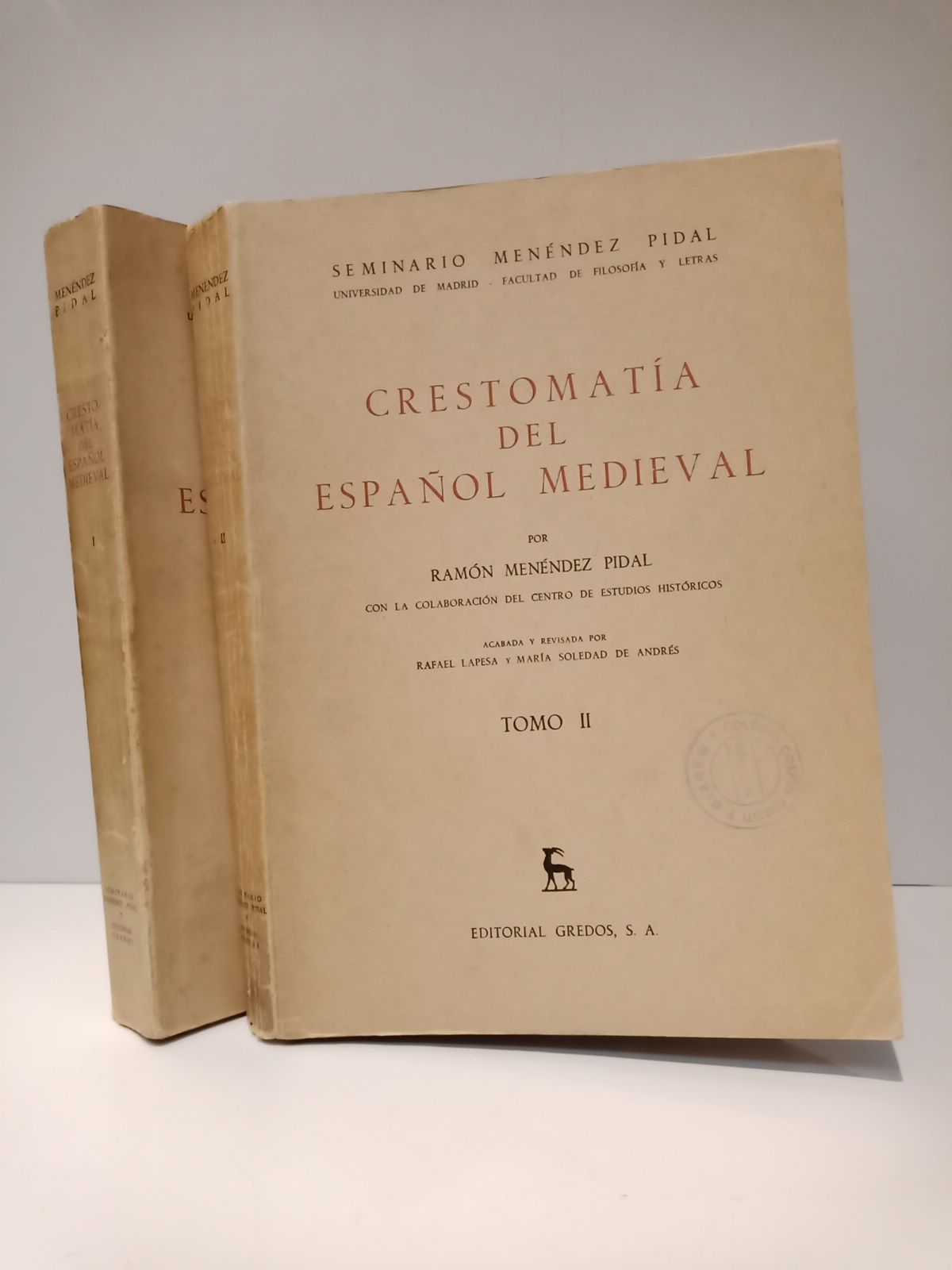 MEMENDEZ PIDAL, Ramn - Crestomata del espaol medieval /  Con la colaboracin del Centro de Estudios Histricos; acabada y revisada por Rafael Lapesa y Mara Soledad de Andrs. [OBRA COMPLETA]