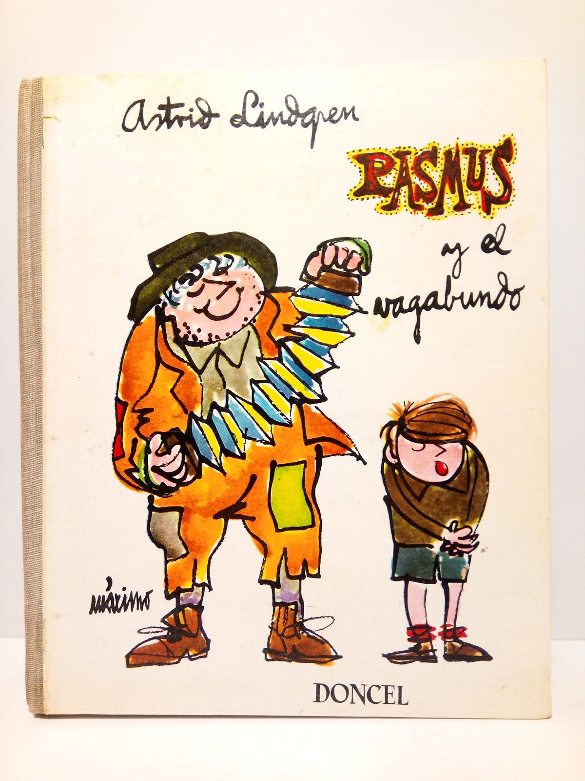 LINDGREN, Astrid - Rasmus y el vagabundo (Premio Internacional Andersen) /  Traduccin de Marcelo Arriota-Juregui; Cubierta, encartes y dibujos porn Mximo